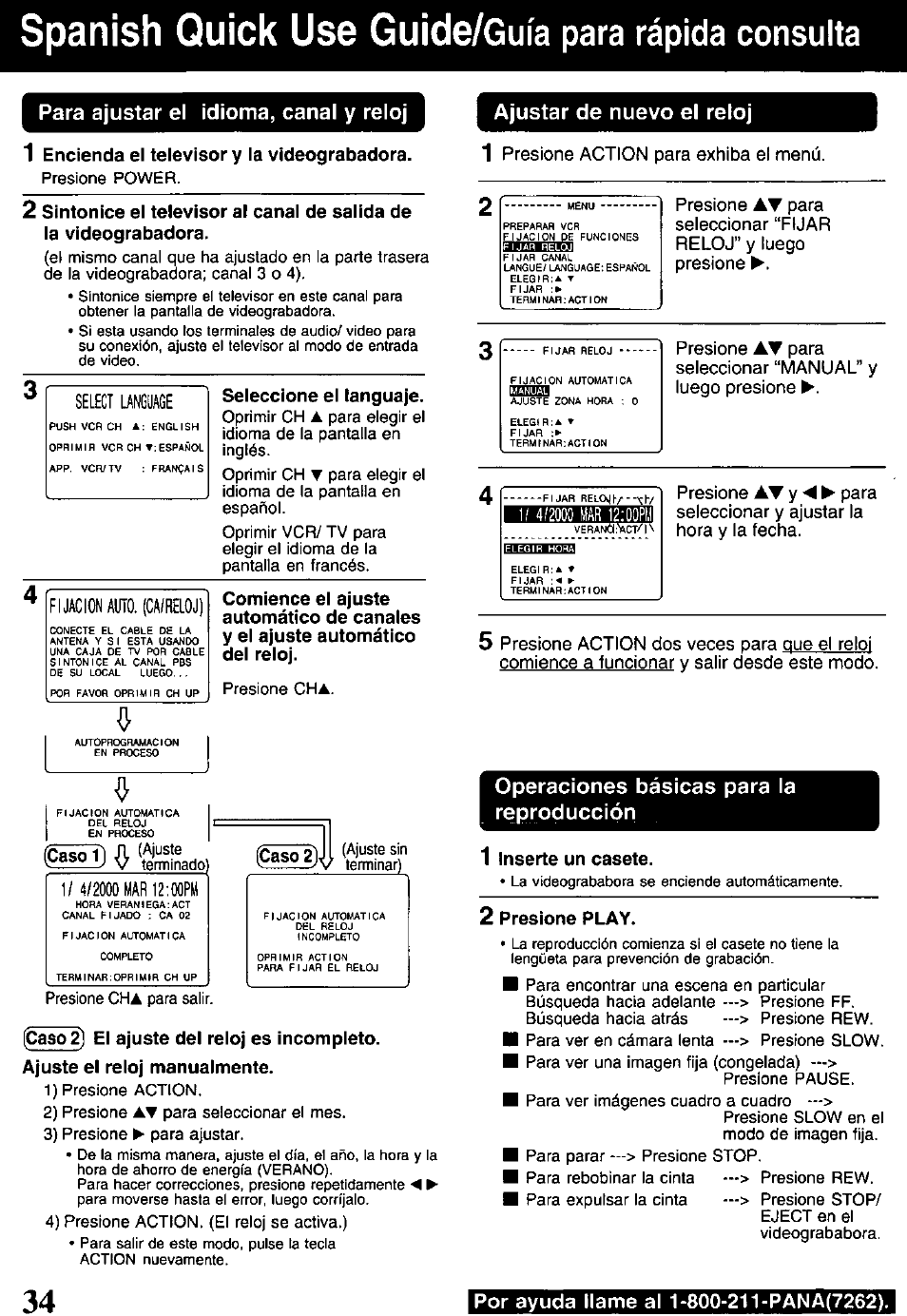 Para ajustar el idioma, canal y reloj, Operaciones básicas para la reproducción, Spanish quick use guide/guia para rápida consulta | Select language, Fijacion auto. (ca/reloj), Ajustar de nuevo el reloj | Panasonic PV-840F User Manual | Page 34 / 40