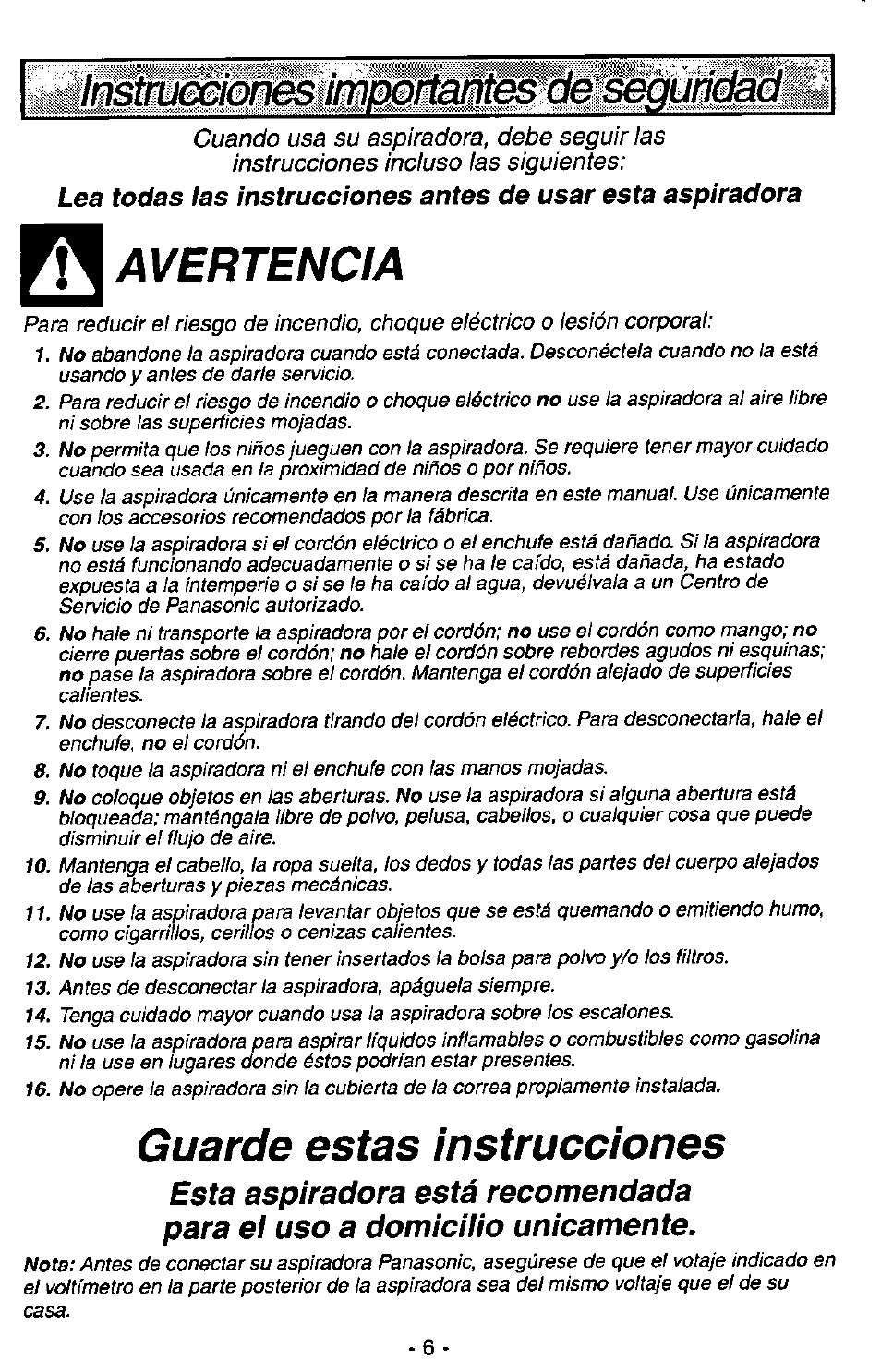 L^ñ¡^i©nesii]^^rt^t^^l6ks^uh^d, Avertencia, Guarde estas instrucciones | Panasonic MC-V7515 User Manual | Page 6 / 28