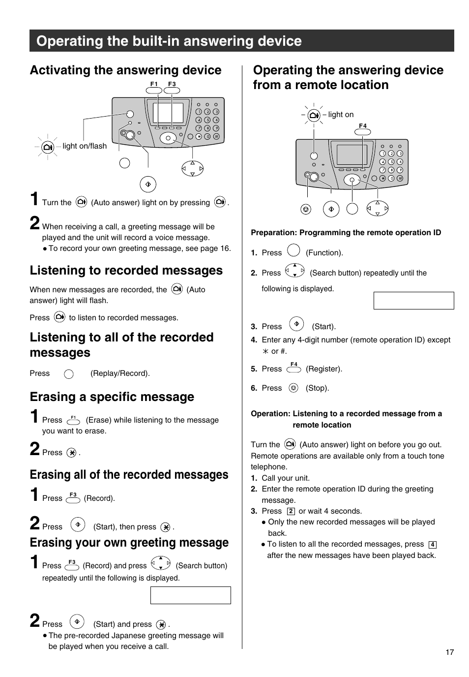 Operating the built-in answering device, Listening to recorded messages, Listening to all of the recorded messages | Erasing a specific message, Erasing all of the recorded messages, Erasing your own greeting message | Panasonic KX-PW301DL User Manual | Page 17 / 32