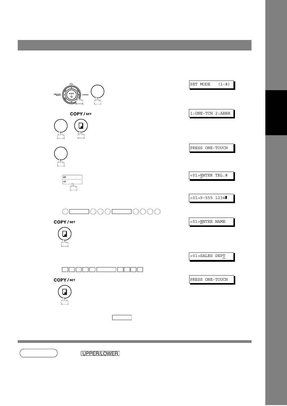 Programming your machine, One-touch/abbreviated dialing numbers, Entering one-touch/abbreviated dialing numbers | Panasonic UF-490 User Manual | Page 27 / 120