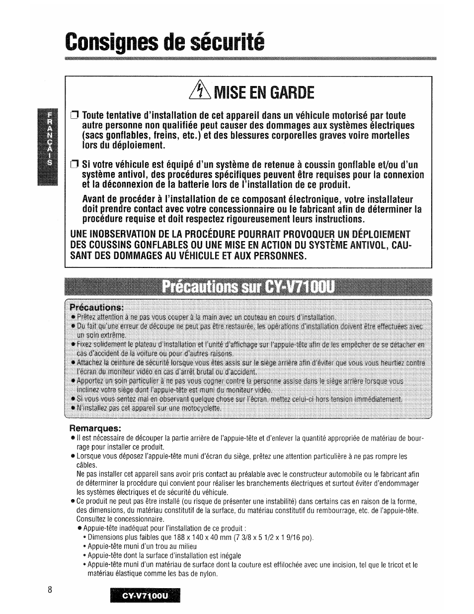 Consignes de sécurité, Remarques, Mise en garde | Précautions sur cy-v71 | Panasonic CY-V7100U User Manual | Page 8 / 92