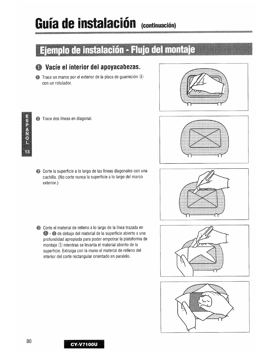 I vacíe el interior dei apoyacabezas, Guía de instalación | Panasonic CY-V7100U User Manual | Page 80 / 92