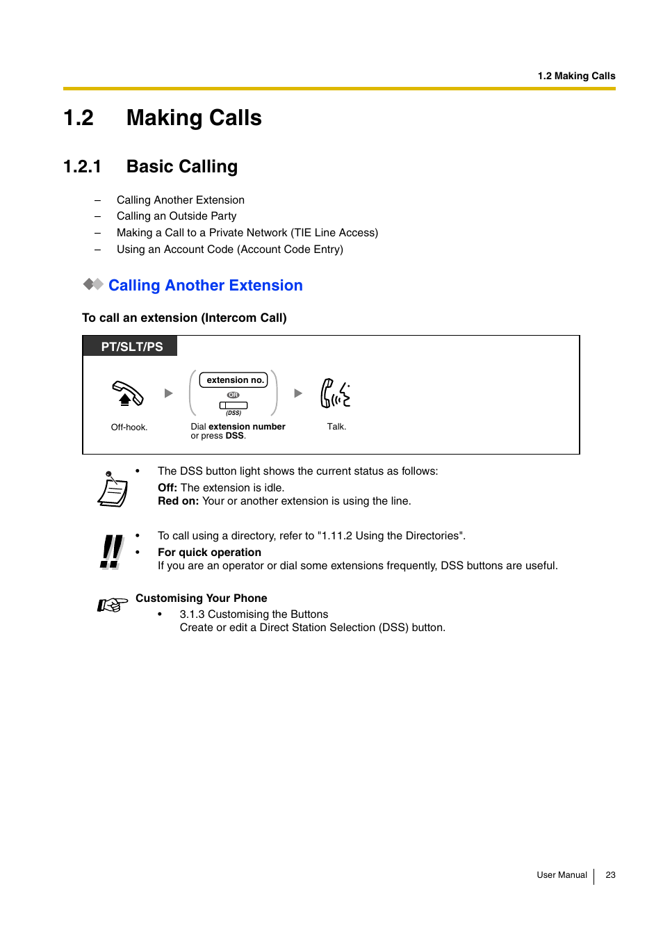 2 making calls, 1 basic calling, Calling another extension | Panasonic KX-TDA30 User Manual | Page 23 / 214