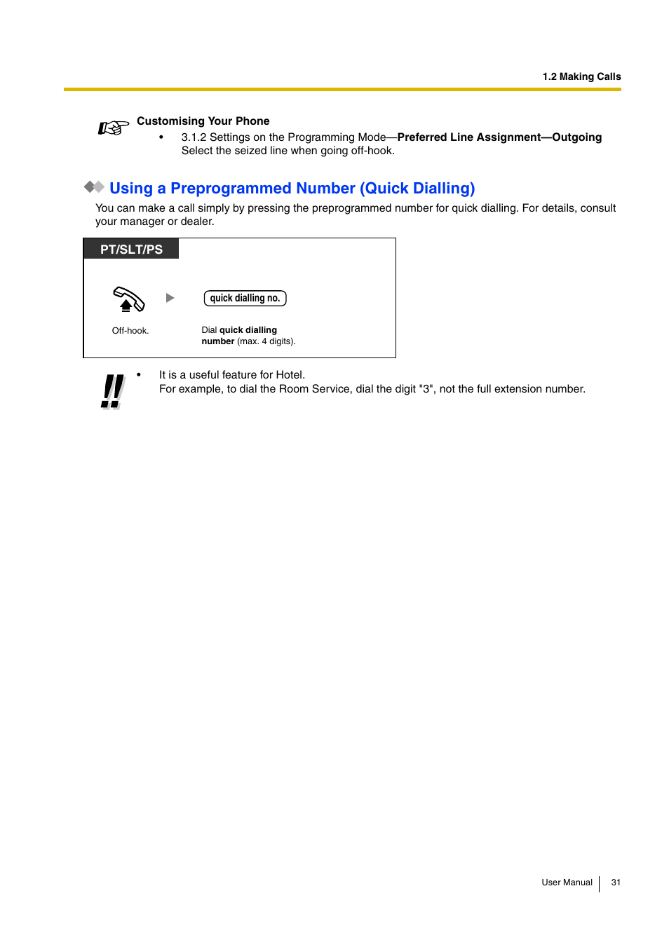 Using a preprogrammed number (quick dialling) | Panasonic KX-TDA30 User Manual | Page 31 / 214