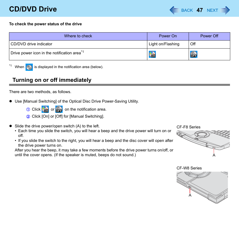 Cd/dvd drive, Turning on or off immediately | Panasonic CF-W8 User Manual | Page 47 / 140