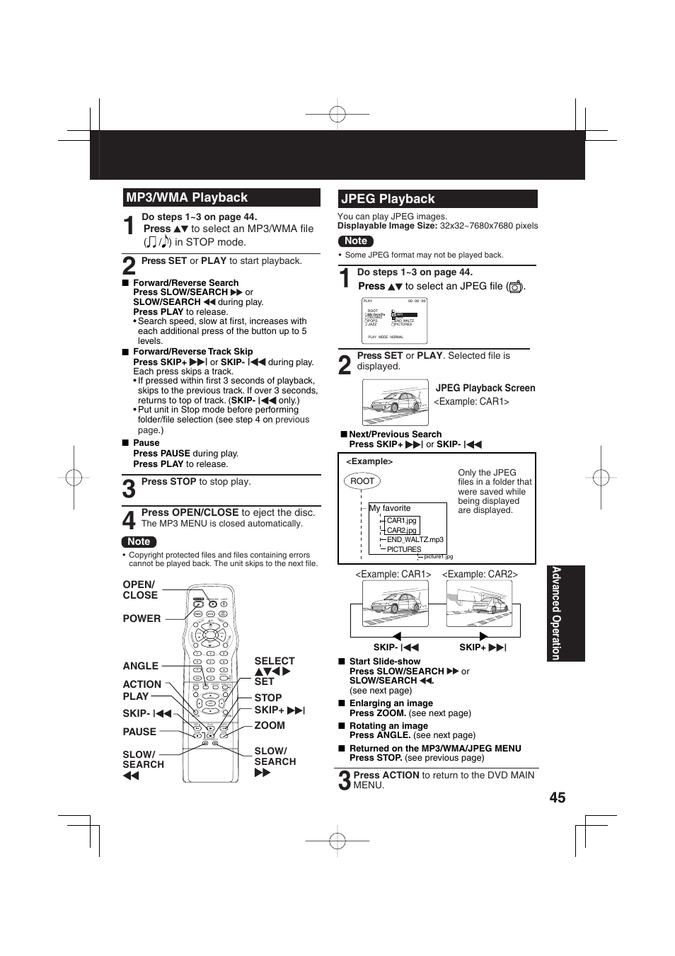 Mp3/wma playback jpeg playback, Ad vanced operation, Select set power open/ close angle play zoom skip | Stop pause skip, Action, Press to select an jpeg fi le, Jpeg playback screen <example: car1, Example: car1> <example: car2, Press open/close to eject the disc | Panasonic PV 20DF63 User Manual | Page 45 / 68