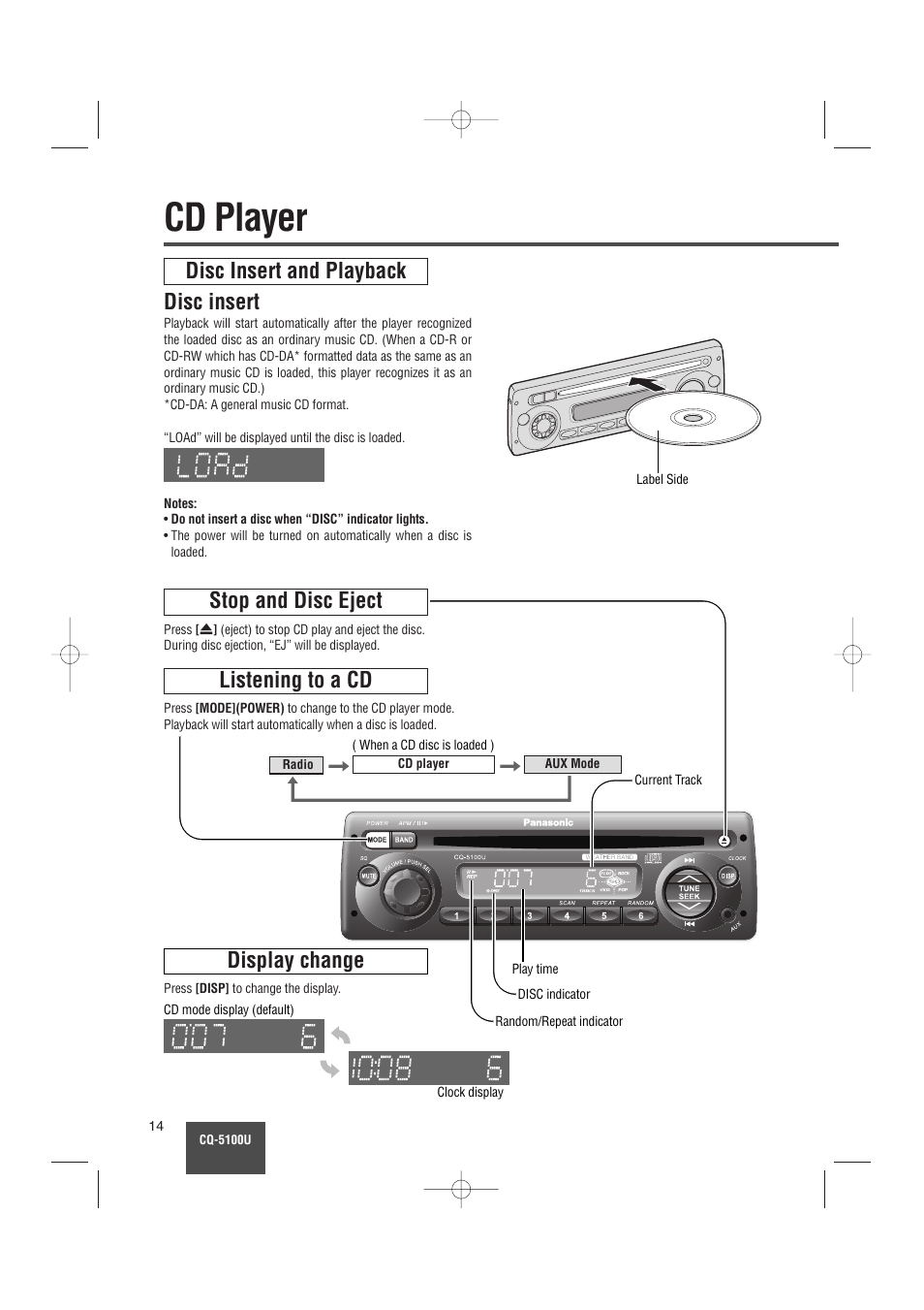 Cd player, Disc insert and playback disc insert, Stop and disc eject | Listening to a cd, Display change | Panasonic CQ-5100U User Manual | Page 14 / 32