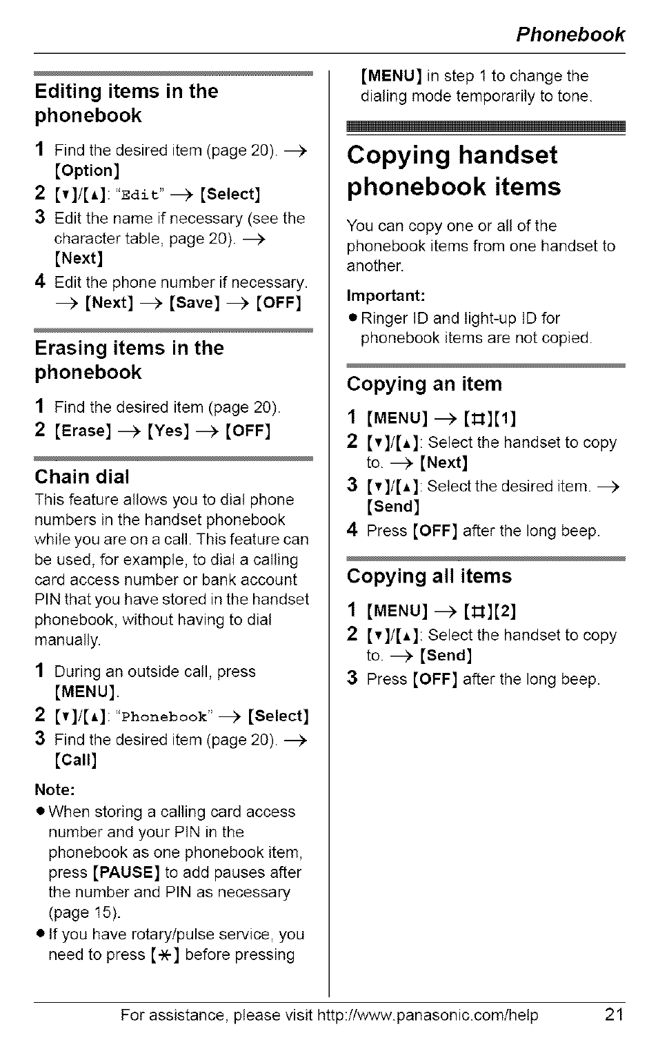 Editing items in the phonebook, 2 [t]/[a]: “edit” [select, Erasing items in the phonebook | 2 [erase] ^ [yes] ^ [off, Chain dial, 2 [t]/[i]: “phonebook" —^ [select, Note, Copying handset phonebook items, Important, Copying an item | Panasonic 5.8 GHZ EXPANDABLE DIGITAL CORDLESS ANSWERING SYSTEM KX-TG6074 User Manual | Page 21 / 56