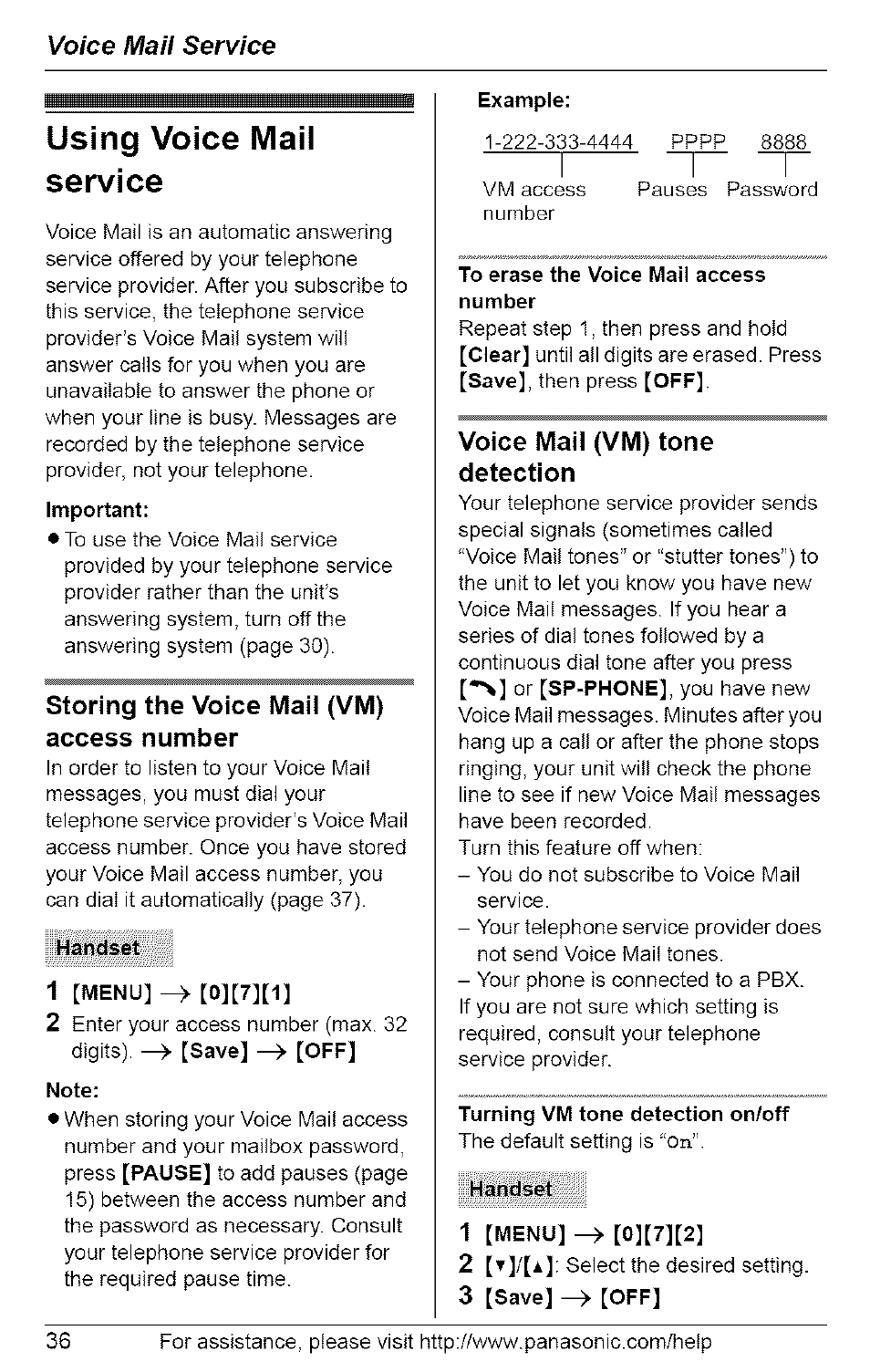Using voice mail service, Storing the voice maii (vm) access number, Handset | 1 [menu] ^ [0][7][1, Note, Example, To erase the voice maii access number, Voice mail (vm) tone detection, Turning vm tone detection on/off, 1 [menu] ^ [0][7][2 | Panasonic 5.8 GHZ EXPANDABLE DIGITAL CORDLESS ANSWERING SYSTEM KX-TG6074 User Manual | Page 36 / 56