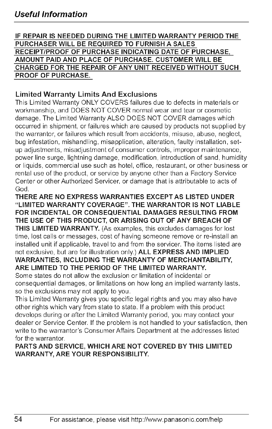 Proof of purchase, Are limited to the period of the limited warranty, Useful information | Panasonic 5.8 GHZ EXPANDABLE DIGITAL CORDLESS ANSWERING SYSTEM KX-TG6074 User Manual | Page 54 / 56