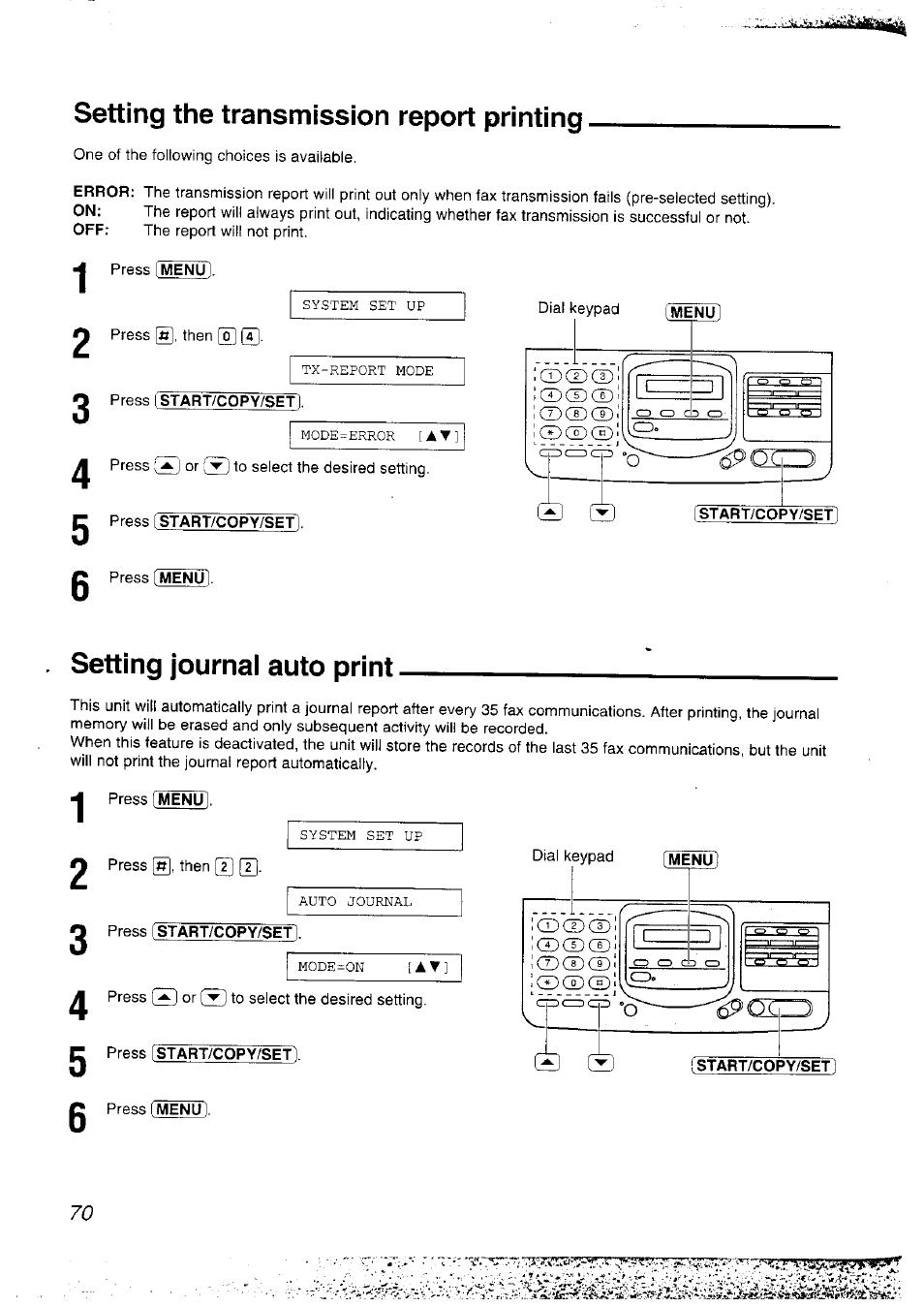 Setting the transmission report printing, Press istart/copy/set, Press [start/copy/setl | Setting journal auto print, Press start/copy/setl | Panasonic KX-F2781NZ User Manual | Page 70 / 82