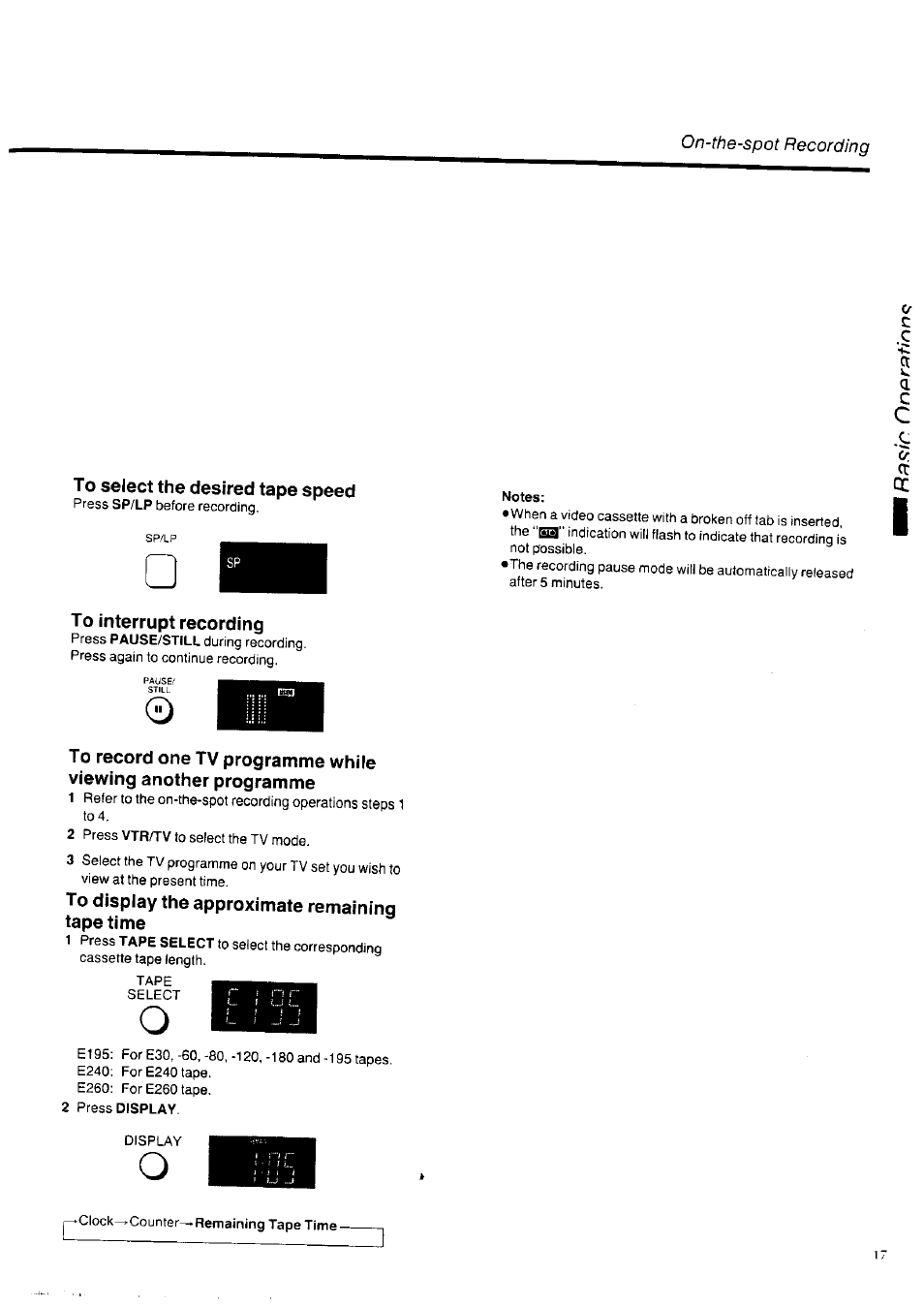 To select the desired tape speed, Notes, To interrupt recording | To record one tv programme while, Viewing another programme, To display the approximate remaining, Tape time | Panasonic NV-HD100EA User Manual | Page 17 / 35