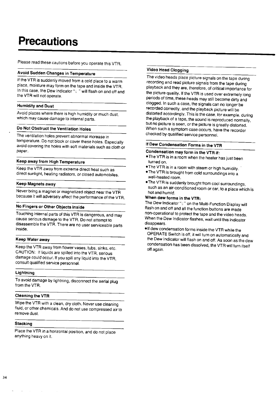 Precautions, Avoid sudden changes in temperature, Humidity and dust | Do not obstruct the ventilation holes, Keep away from high temperature, Keep magnets away, No fingers or other objects inside, Keep water away, Lightning, Cleaning the vtr | Panasonic NV-HD100EA User Manual | Page 34 / 35