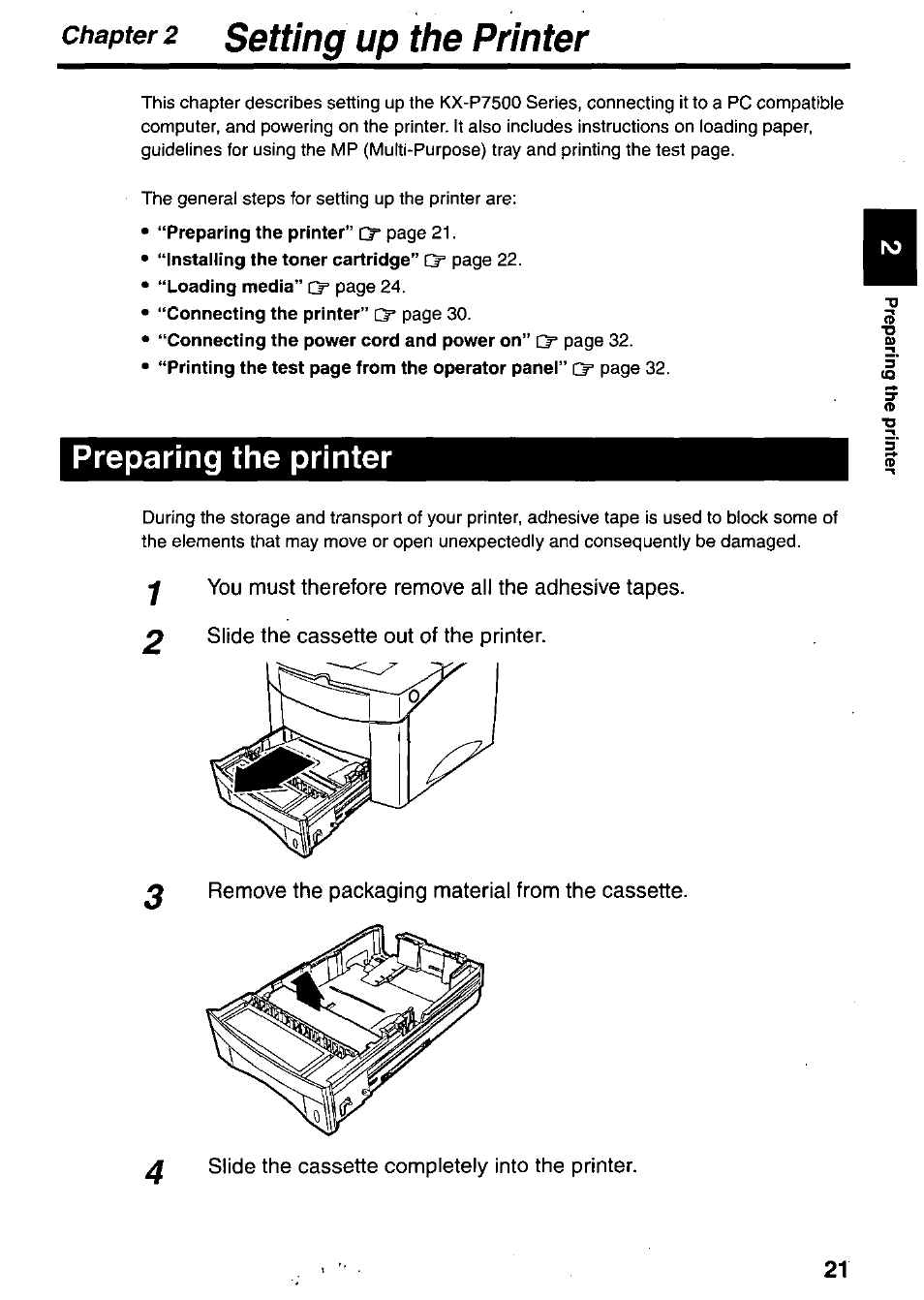 2 remove the packaging material from the cassette, Slide the cassette completely into the printer, Chapter | Setting up the printer, Preparing the printer | Panasonic KX-P7510 User Manual | Page 21 / 68