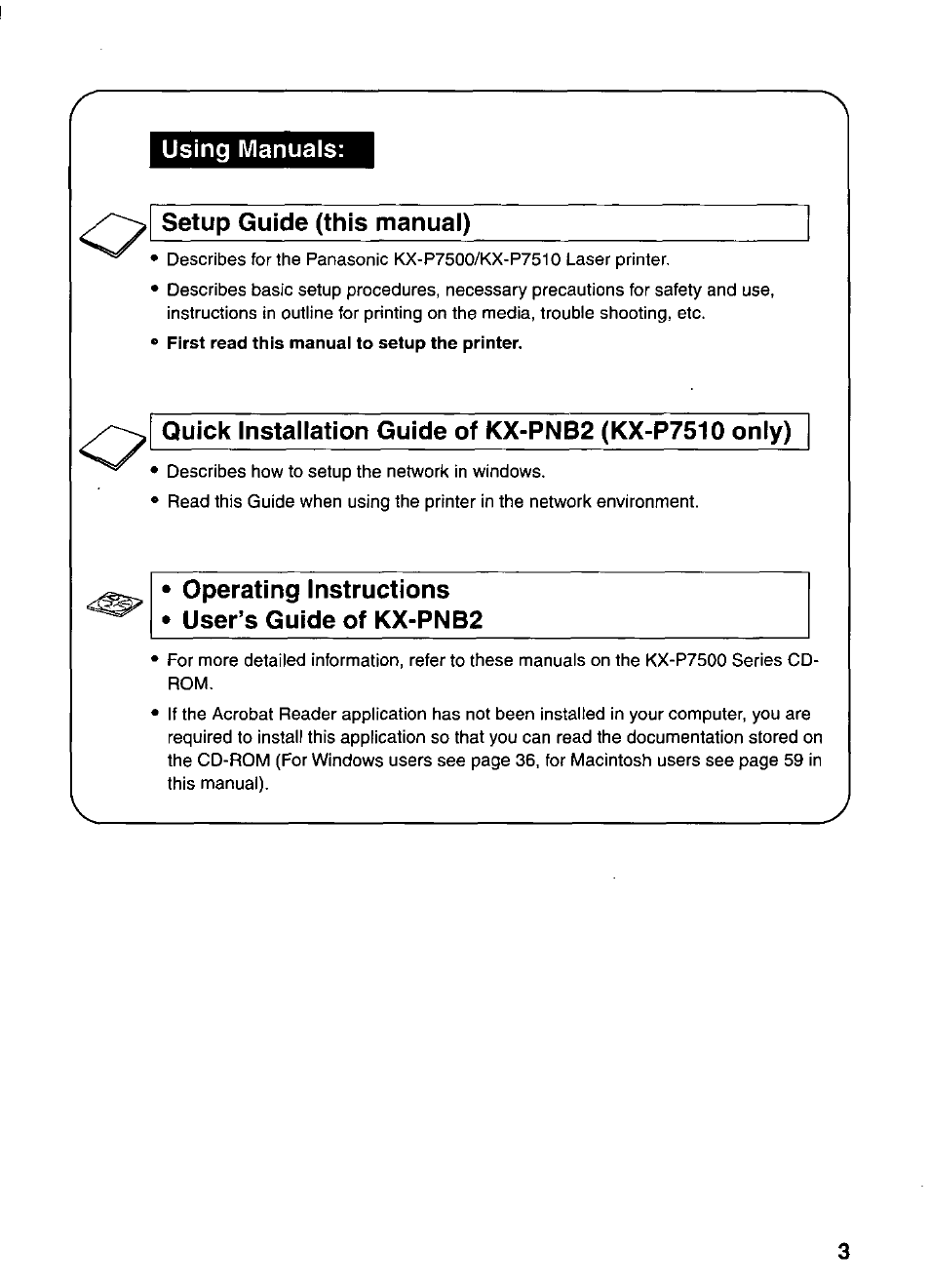 Using manuals, Setup guide (this manual), Operating instructions | User’s guide of kx-pnb2, Operating instructions • user’s guide of kx-pnb2 | Panasonic KX-P7510 User Manual | Page 3 / 68