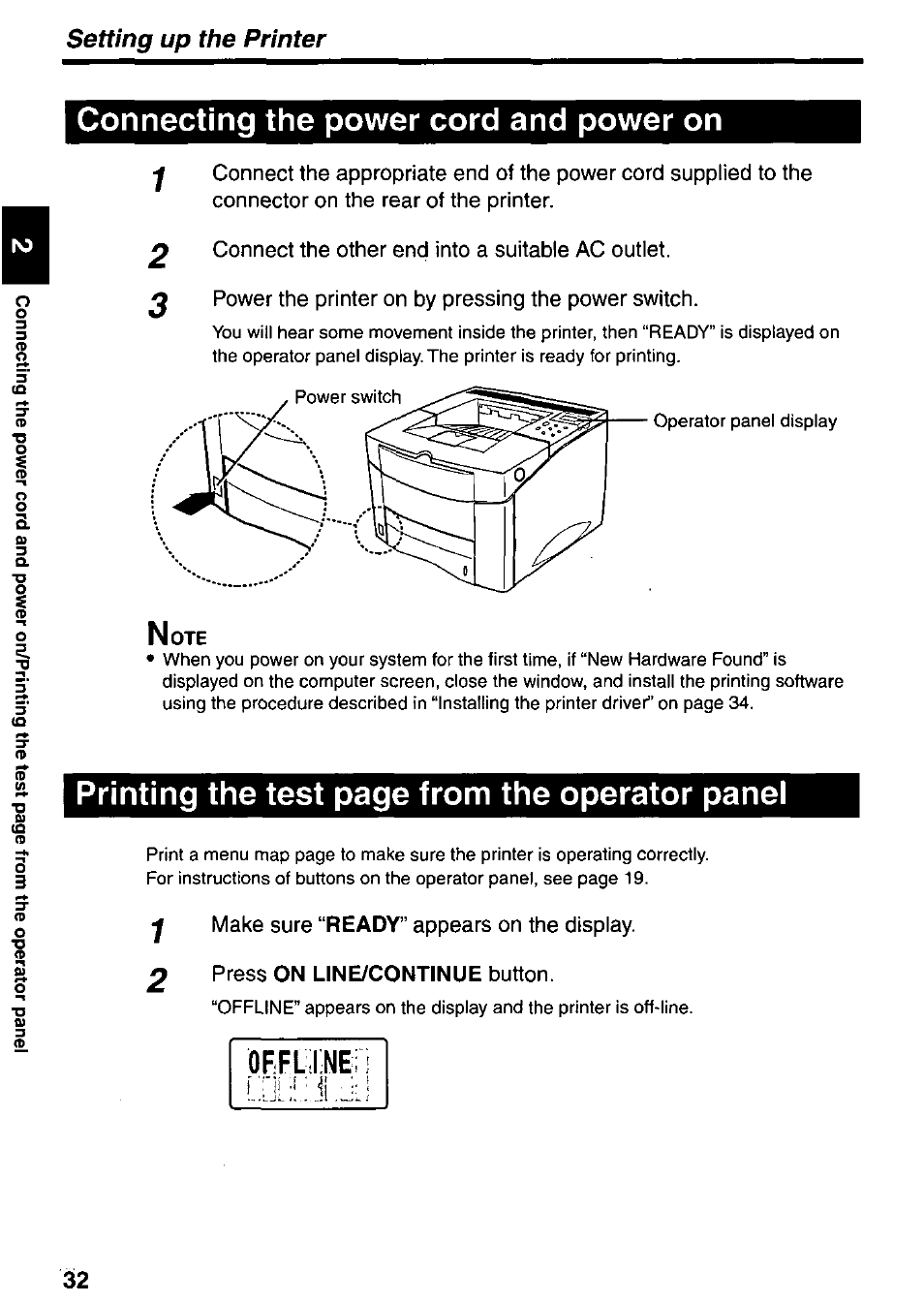 Connect the other end into a suitable ac outlet, Power the printer on by pressing the power switch, Make sure “ready” appears on the display | Press on line/continue button, Connecting the power cord and power on, Printing the test page from the operator panel, Orfl, Setting up the printer | Panasonic KX-P7510 User Manual | Page 32 / 68