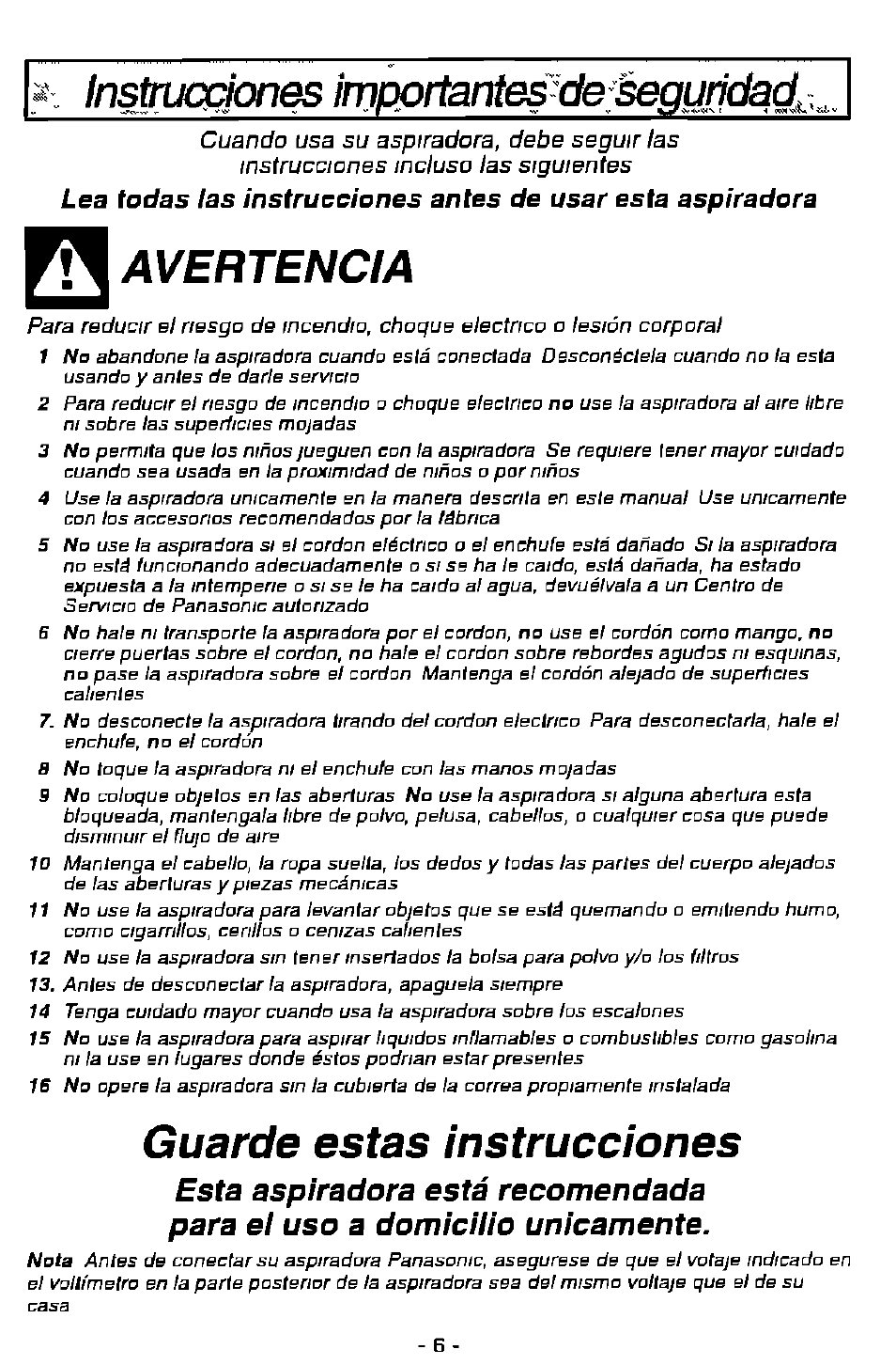 Avertencia, Guarde estas instrucciones, Nsfruqgones | Imi^iiantes^cbfsegujidad | Panasonic ASPIRADORA MC-V7505 User Manual | Page 6 / 28