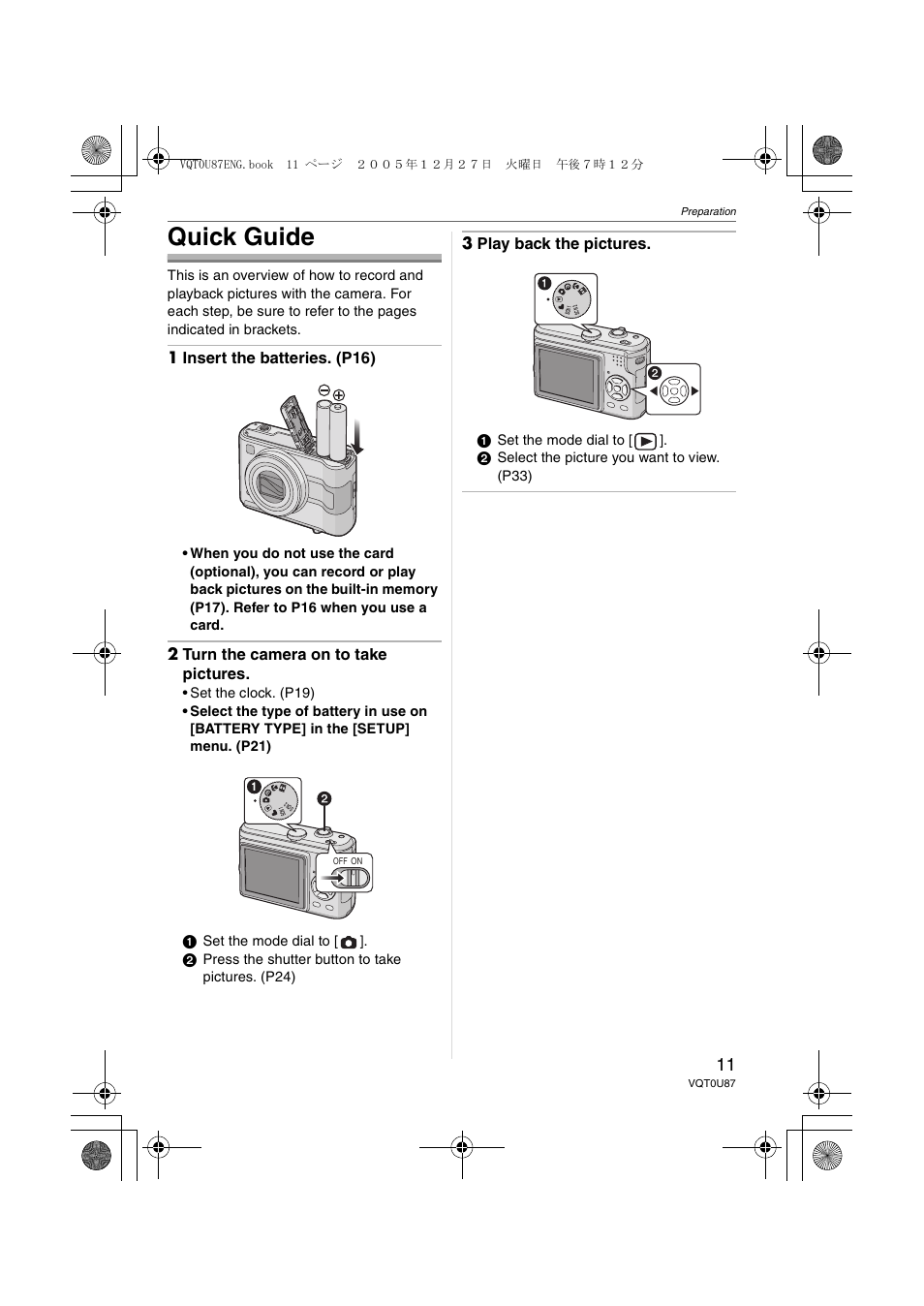Quick guide, 1 insert the batteries. (p16), 2 turn the camera on to take pictures | 3 play back the pictures | Panasonic DMC-LZ5 User Manual | Page 11 / 112