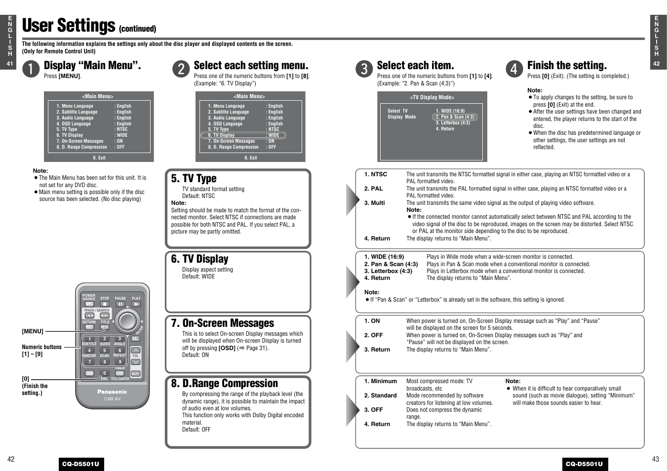 User settings, Tv type, D.range compression | On-screen messages, Tv display, Display “main menu, Select each setting menu, Select each item, Finish the setting, Continued) | Panasonic CQ-D5501U User Manual | Page 22 / 32