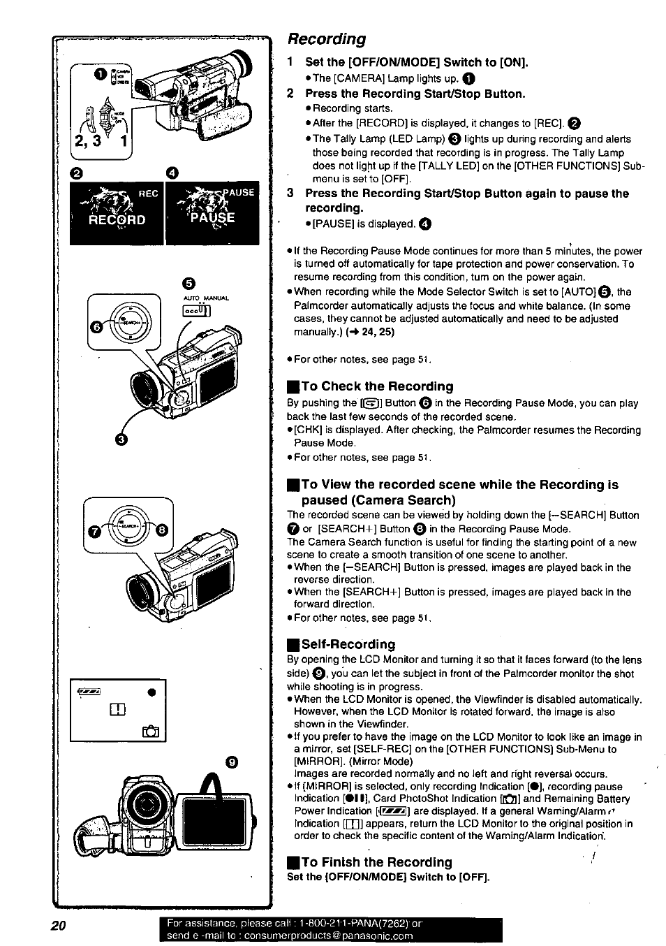 Recording, 1 set the [off/on/mode] switch to [on, 2 press the recording start/stop button | To check the recording, Self-recording, To finish the recording | Panasonic PV-DV901 User Manual | Page 20 / 72
