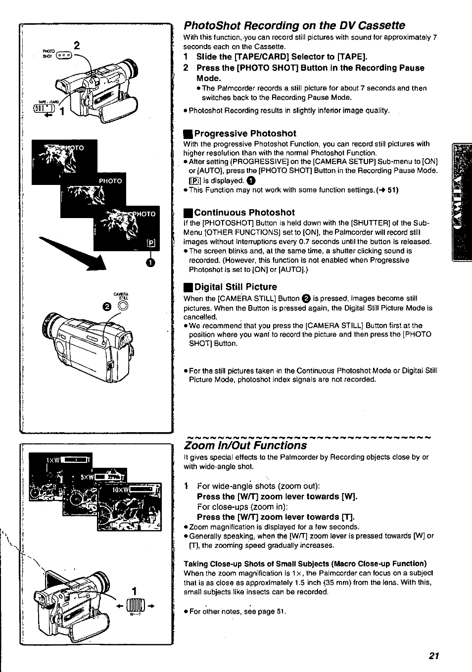 Photoshot recording on the dv cassette, 1 slide the [tape/card] selector to [tape, I progressive photoshot | Continuous photoshot, Bdigitai stili picture, Zoom in/out functions | Panasonic PV-DV901 User Manual | Page 21 / 72