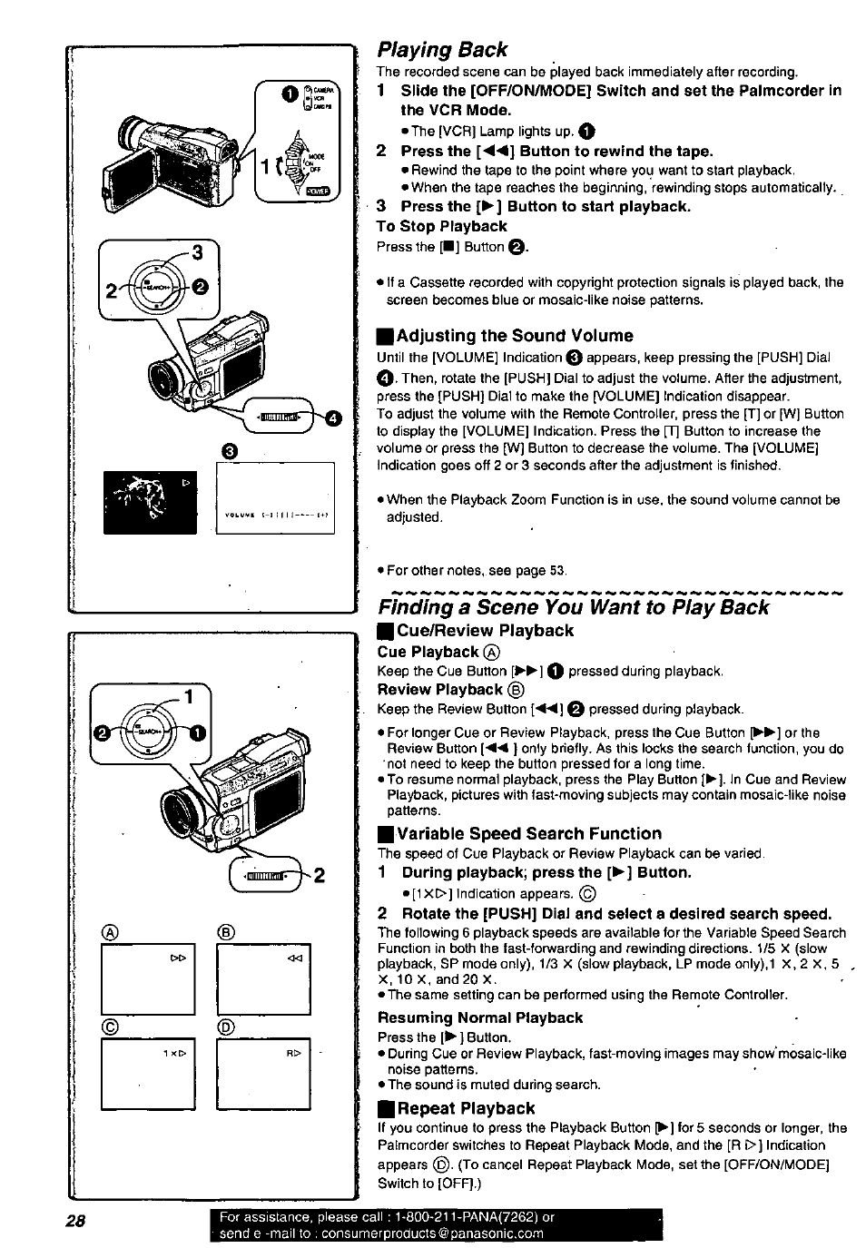 Playing back, 2 press the ['^'^1 button to rewind the tape, 3 press the [p-] button to start playback | Adjusting the sound volume, Finding a scene you want to play back, Cue/review playback, Variable speed search function, 1 during playback; press the [^] button, Repeat playback, Playing back finding a scene you want to play back | Panasonic PV-DV901 User Manual | Page 28 / 72