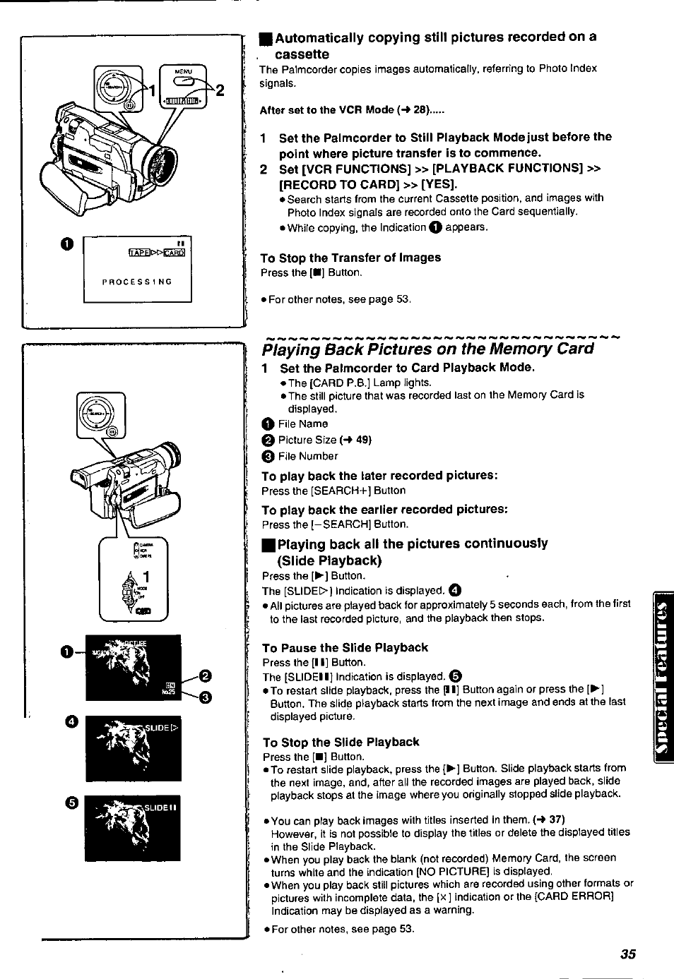 To stop the transfer of images, Playing back pictures on the memory card, 1 set the palmcorder to card playback mode | To pause the slide playback, To stop the slide playback | Panasonic PV-DV901 User Manual | Page 35 / 72