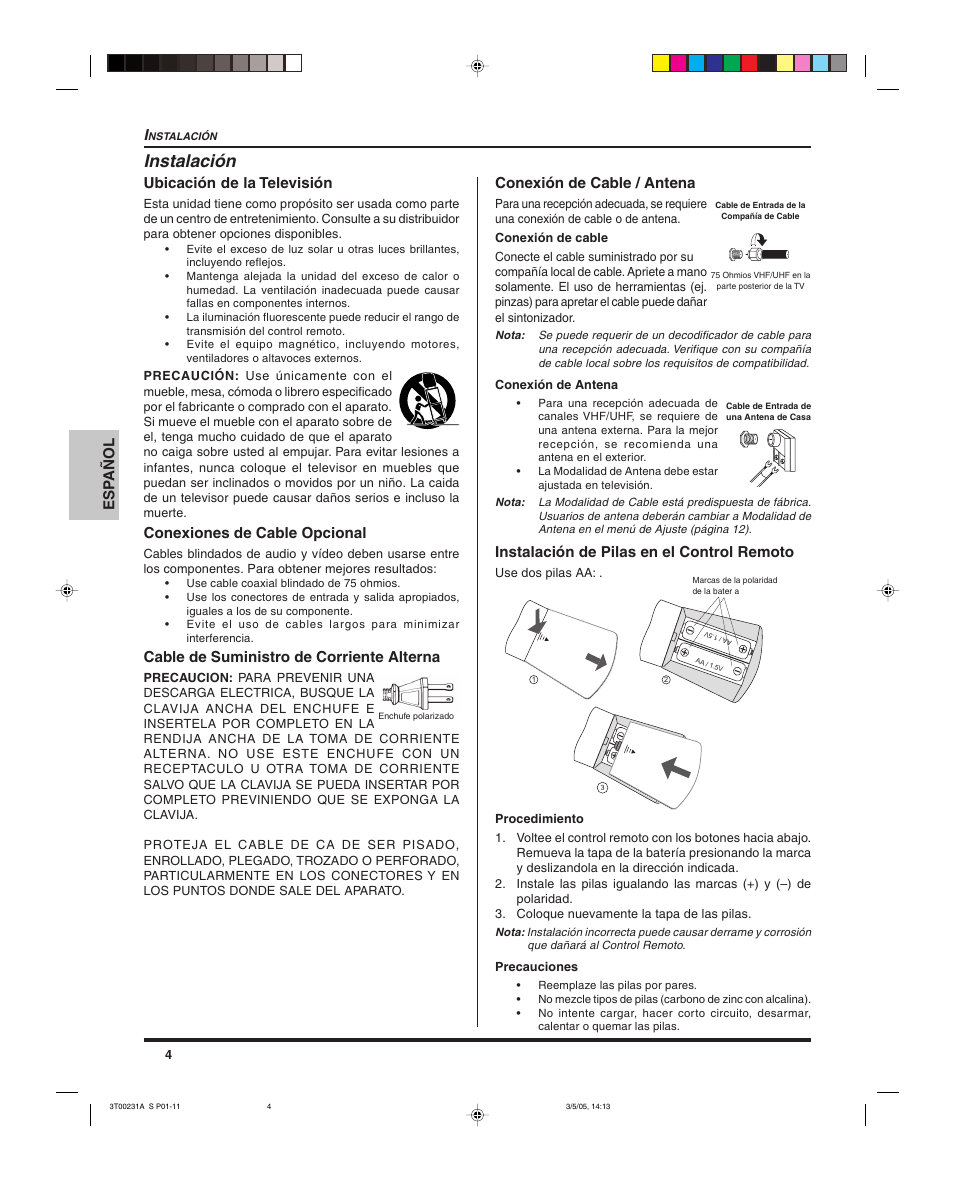 Instalacion, Instalación, Esp añol | Ubicación de la televisión, Conexiones de cable opcional, Cable de suministro de corriente alterna, Conexión de cable / antena, Instalación de pilas en el control remoto | Panasonic CT 27SL15 User Manual | Page 26 / 68