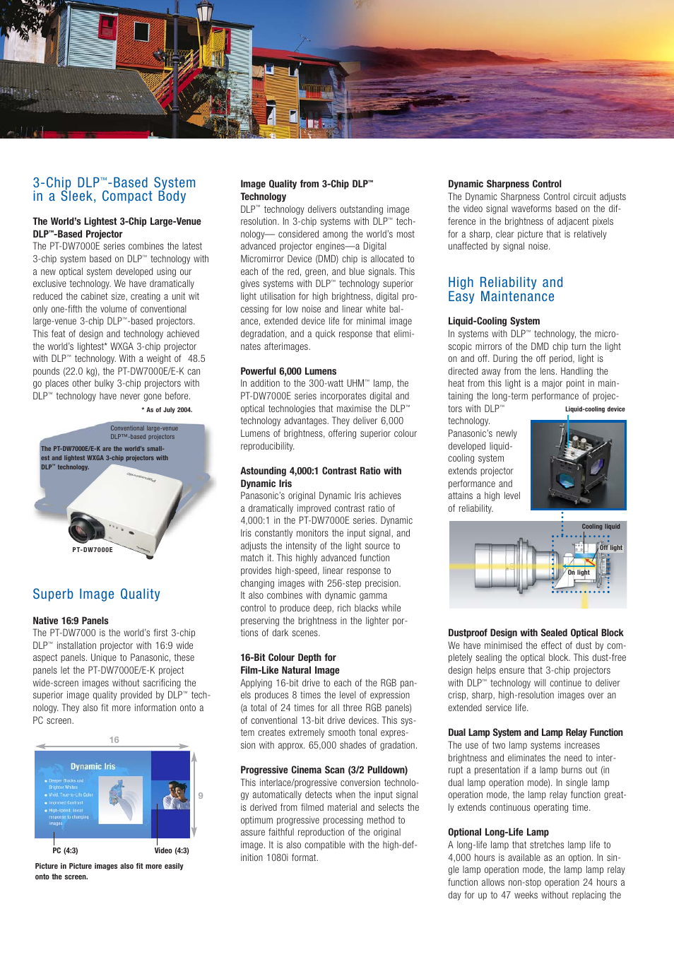 Chip dlp, Based system in a sleek, compact body, Superb image quality | High reliability and easy maintenance | Panasonic PT-DW7000E/E-K User Manual | Page 2 / 6