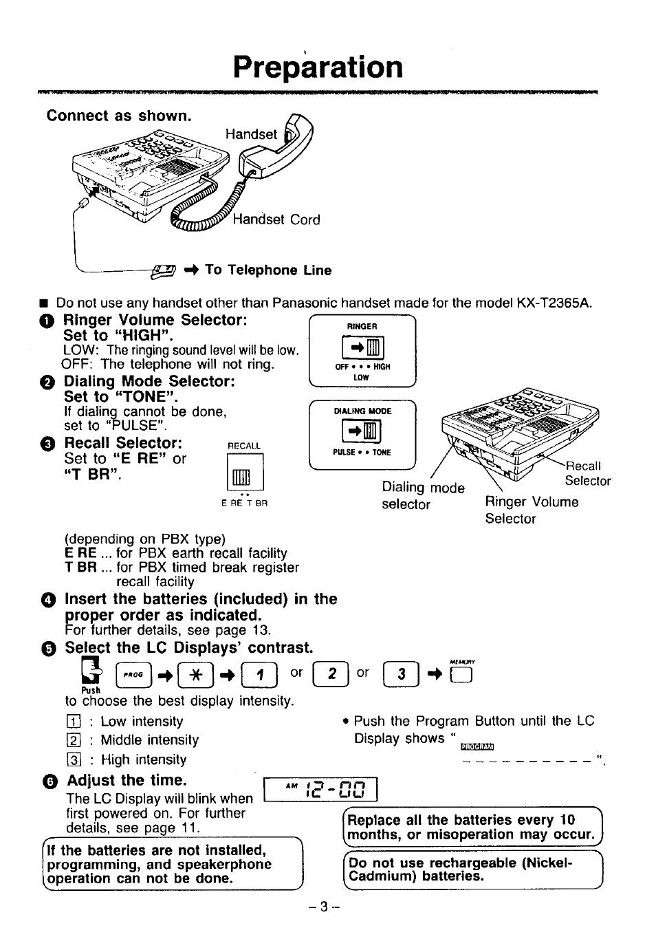 Preparation, Set to “high, O dialing mode selector | Set to “tone, O recall selector, Set to “e re” or “t br, O select the lc displays’ contrast, Connect as shown, O ringer volume selector: set to “high, O dialing mode selector: set to “tone | Panasonic KX-T2365A User Manual | Page 4 / 17