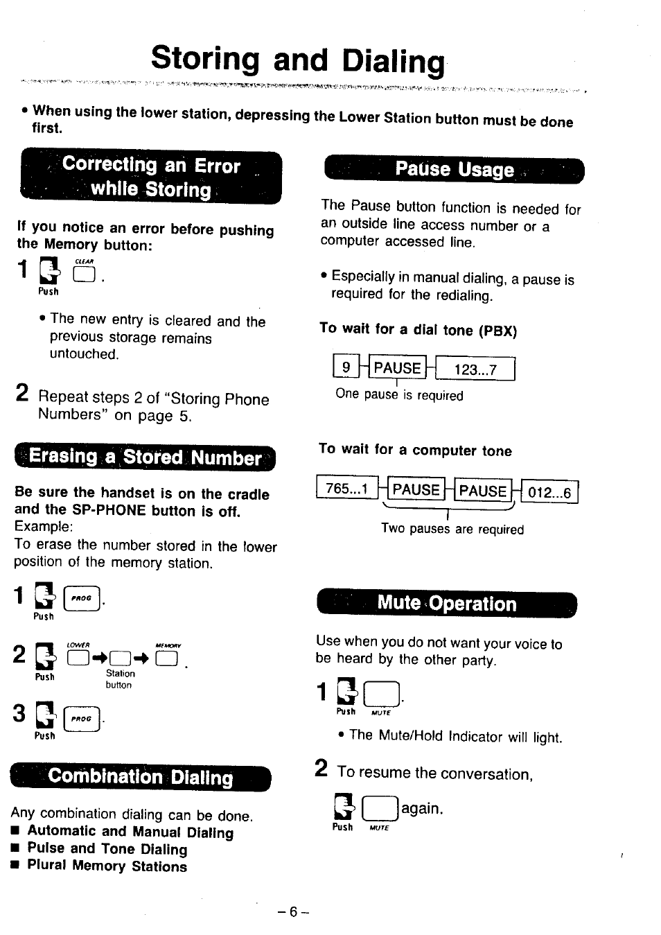 Storing and dialing, Correcting an error while storing, Paiise usage | To wait for a dial tone (pbx), Mute operation, Corhbination dialing, I s n . corhbination dialing | Panasonic KX-T2365A User Manual | Page 7 / 17