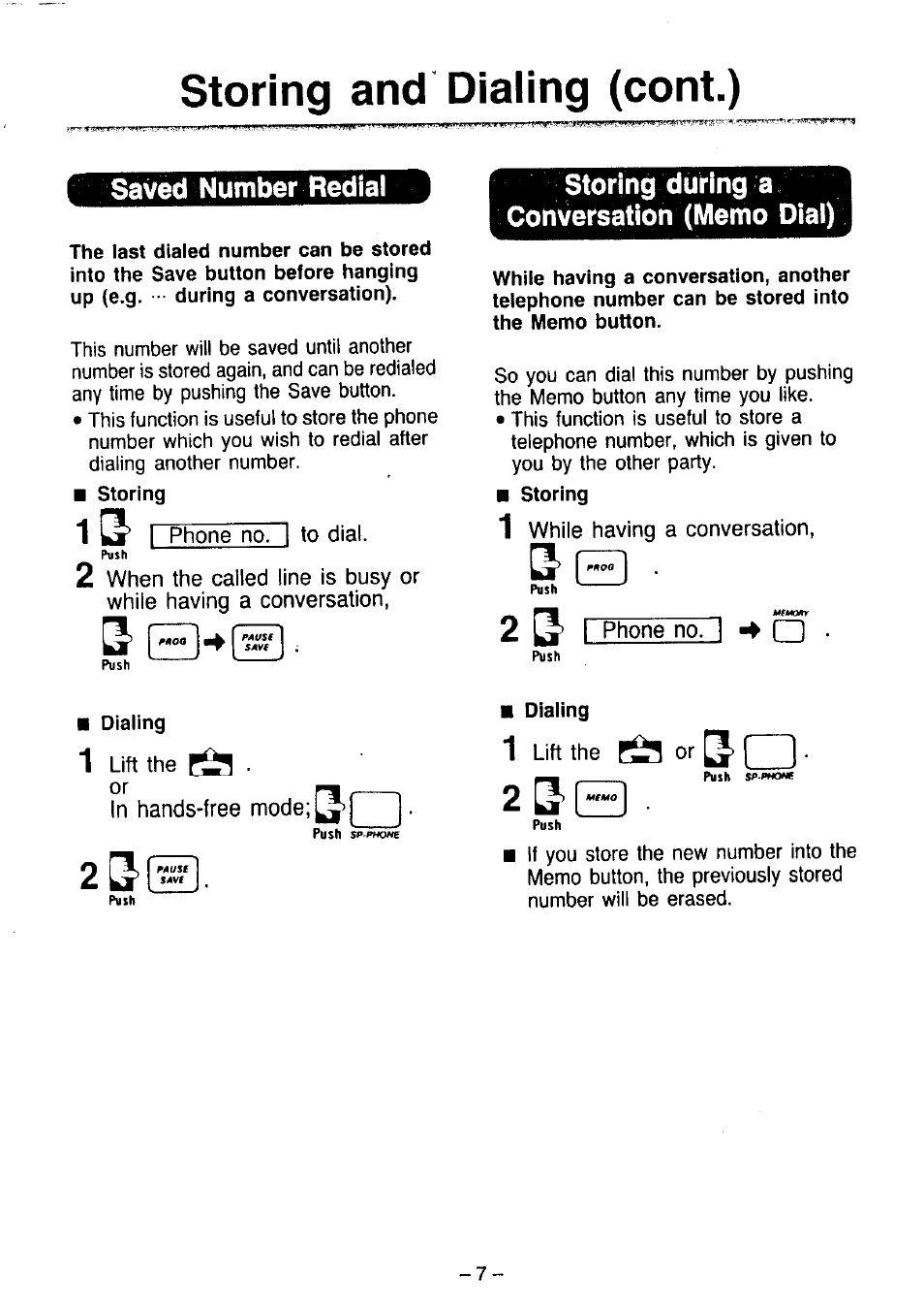 Storing and dialing (cont.), Storing, To dial | Phone no, In hands-free mode, Dialing, 1 lilt the p2? orbi 1, The p2? orbi 1, Saved number redial | Panasonic KX-T2365A User Manual | Page 8 / 17
