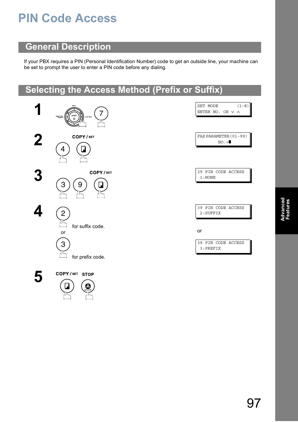 Pin code accesspin code, General description, Selecting the access method (prefix or suffix) | Pin code access | Panasonic Panafax UF-5950 User Manual | Page 97 / 158
