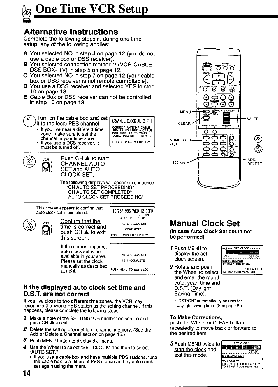 One time vcr setup, Alternative instructions, Manual clock set | Push ch, Confirm that the time is correct and push ch, Push menu to display the set clock screen, Push menu twice to staulheclock and exit this mode | Panasonic OMNIVISION PV-S4670 User Manual | Page 14 / 36