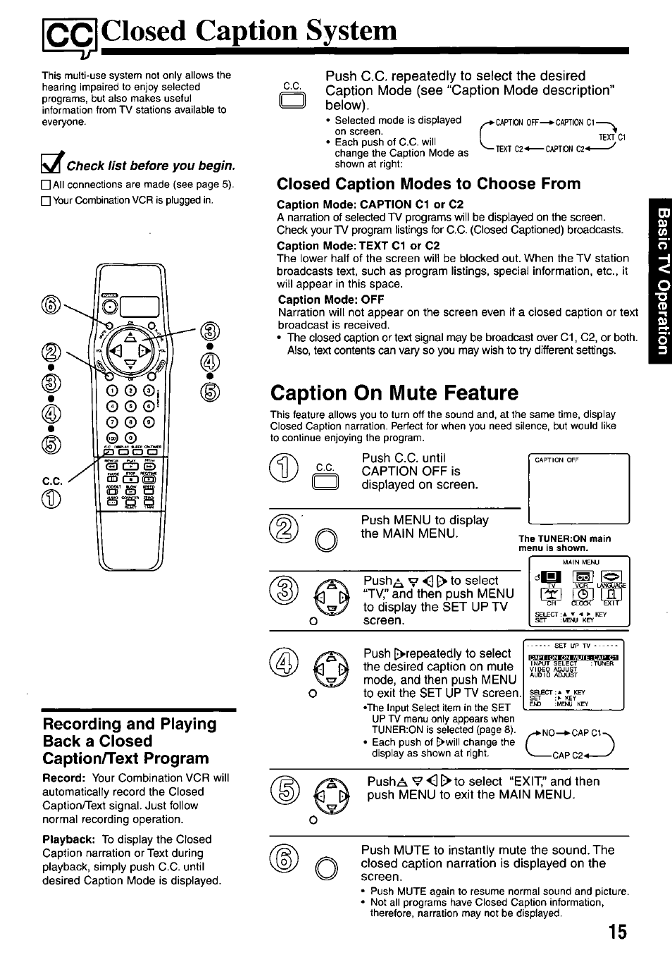 Ccl closed caption system, Closed caption modes to choose from, Caption on mute feature | Closed caption system | Panasonic AG-527D User Manual | Page 15 / 28
