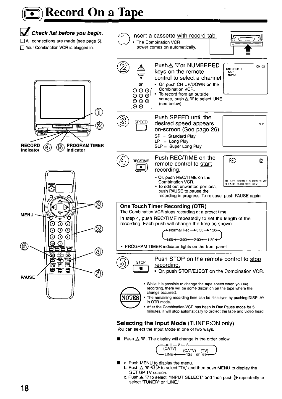 Record on a tape, Selecting the input mode (tuner:on only) | Panasonic AG-527D User Manual | Page 18 / 28