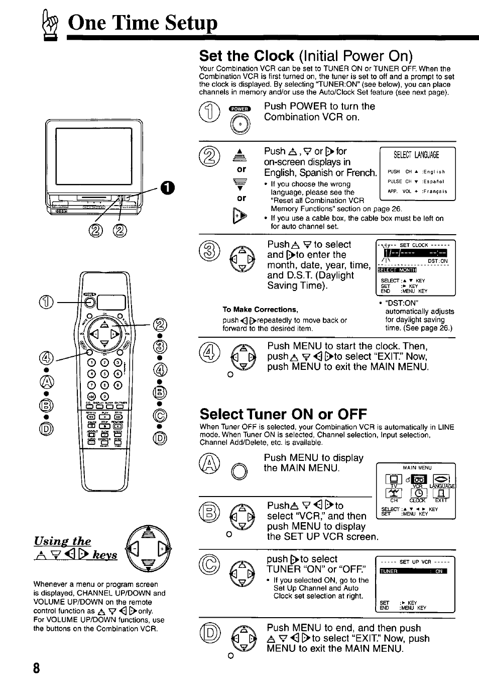 One time setup, Select tuner on or off, Using the | Ke\s, Set the clock (initial power on), O © ©i, O © 0 | Panasonic AG-527D User Manual | Page 8 / 28