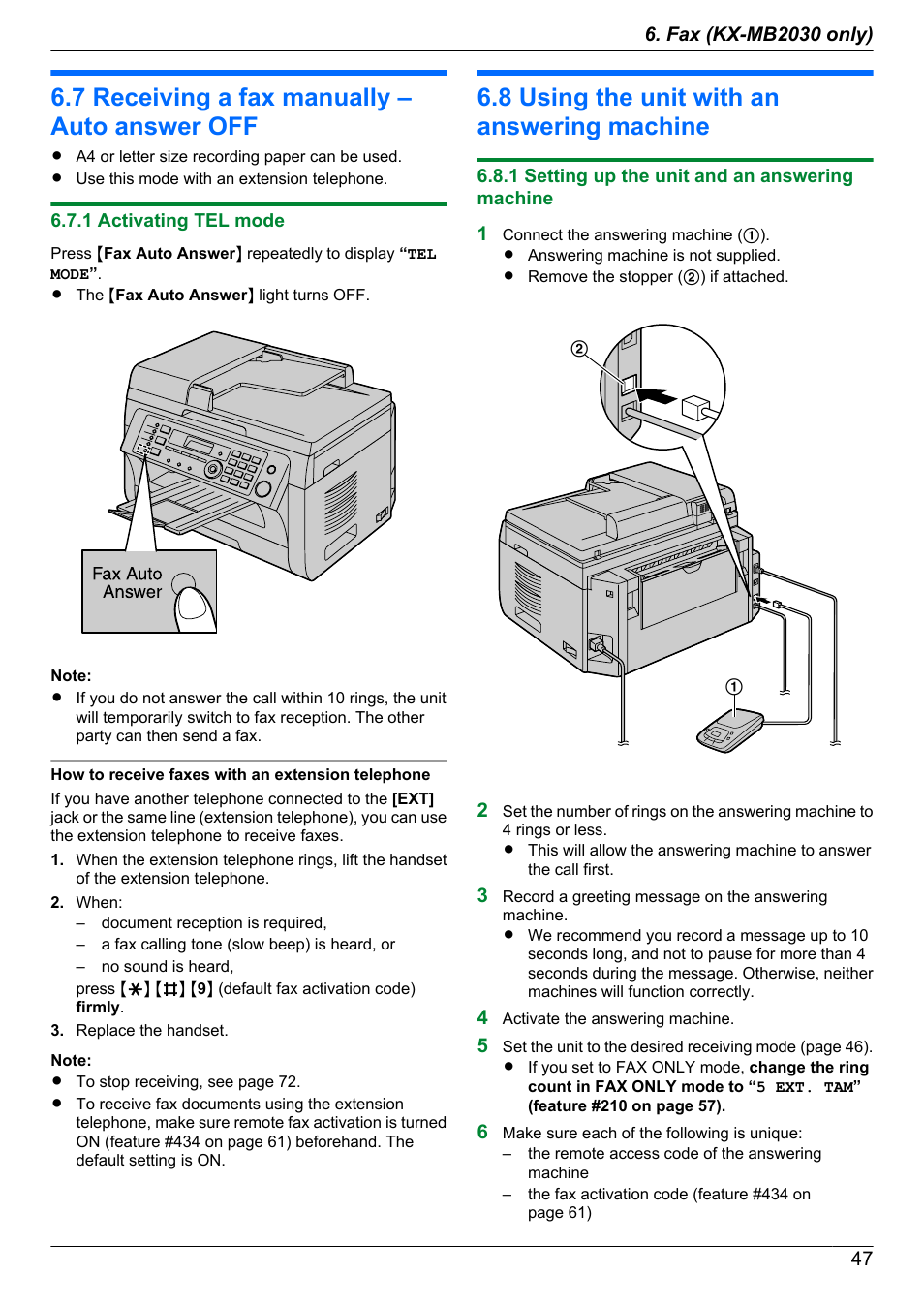 7 receiving a fax manually – auto answer off, 1 activating tel mode, 8 using the unit with an answering machine | 1 setting up the unit and an answering machine, Receiving a fax manually – auto answer off, Using the unit with an answering machine | Panasonic CM0310DY0-CD User Manual | Page 47 / 116
