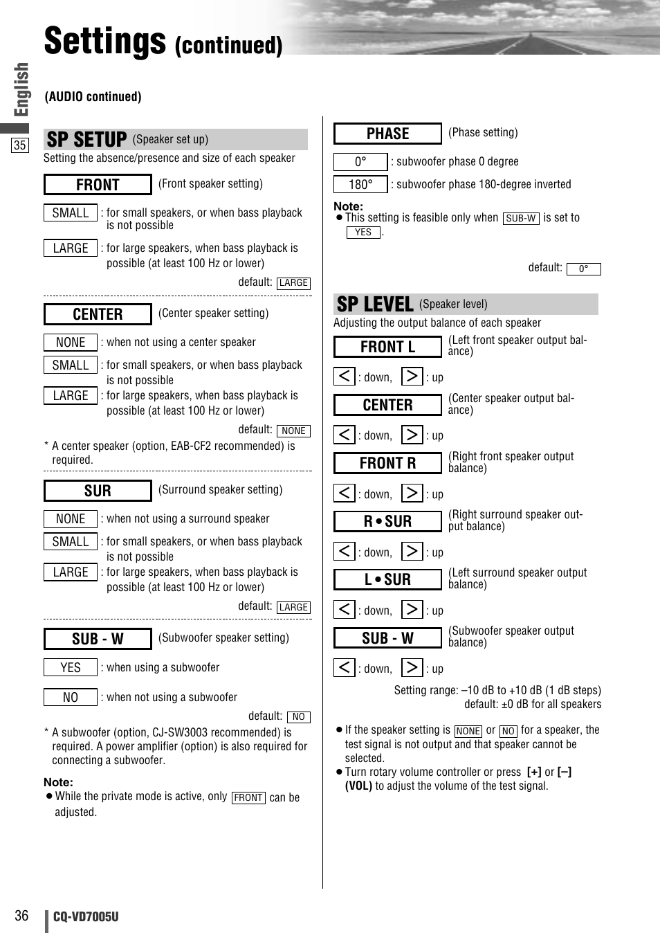 Settings, Continued), Sp level | Sp setup, English, Sub - w, Front r, Center, Front l, Front | Panasonic CQ-VD7005U User Manual | Page 36 / 52