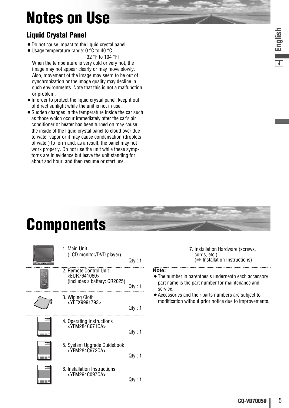 Notes on use, Components, English | Liquid crystal panel | Panasonic CQ-VD7005U User Manual | Page 5 / 52