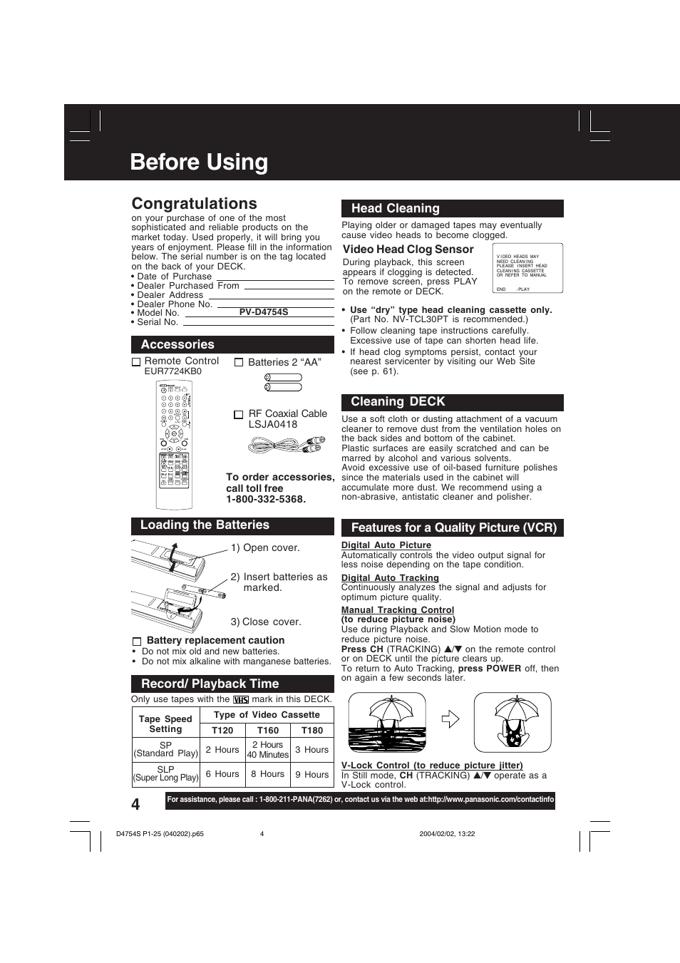 Before using, Record/ playback time, Accessories | Head cleaning, Cleaning deck, Features for a quality picture (vcr), Loading the batteries, Video head clog sensor | Panasonic PV-D4754S User Manual | Page 4 / 72
