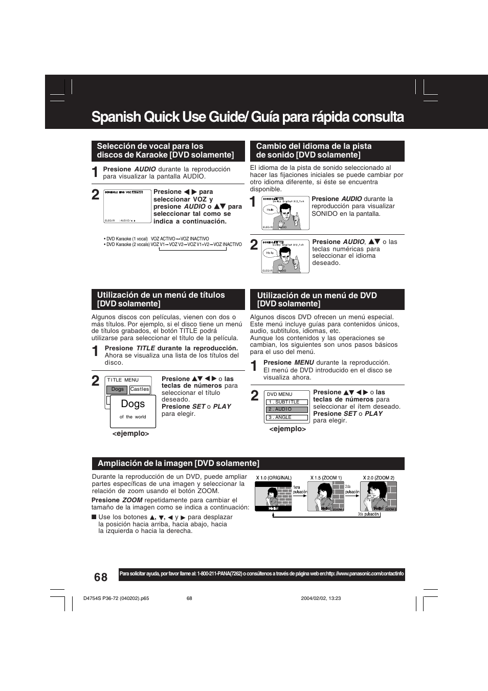 Spanish quick use guide/ guía para rápida consulta, Dogs, Utilización de un menú de títulos [dvd solamente | Utilización de un menú de dvd [dvd solamente, Ampliación de la imagen [dvd solamente | Panasonic PV-D4754S User Manual | Page 68 / 72