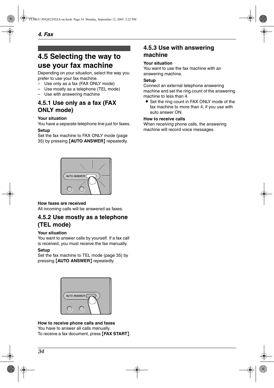 Receiving faxes, 5 selecting the way to use your fax machine, Selecting the way to use your fax machine | 5 selecting the way to use your fax machine, 1 use only as a fax (fax only mode), 2 use mostly as a telephone (tel mode), 3 use with answering machine | Panasonic KX-FLM651 User Manual | Page 36 / 90