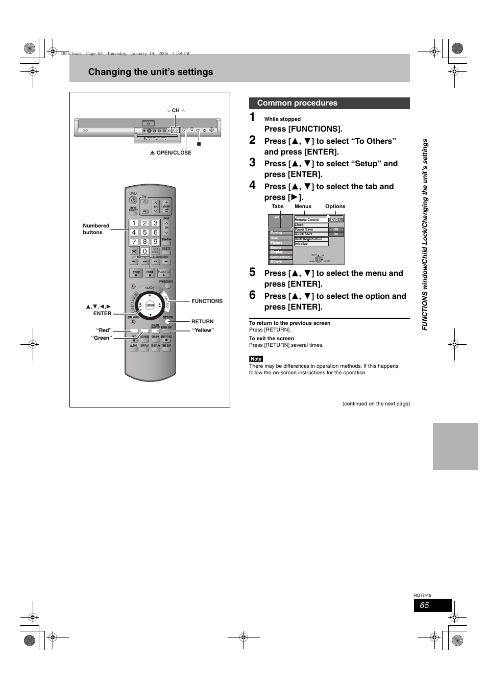 Changing the unit’s settings, Press [functions, Press [ 3 , 4 ] to select “setup” and press [enter | Press [ 3 , 4 ] to select the tab and press [ 1, Common procedures, Open/close drive select | Panasonic DMR-EH55 User Manual | Page 65 / 84