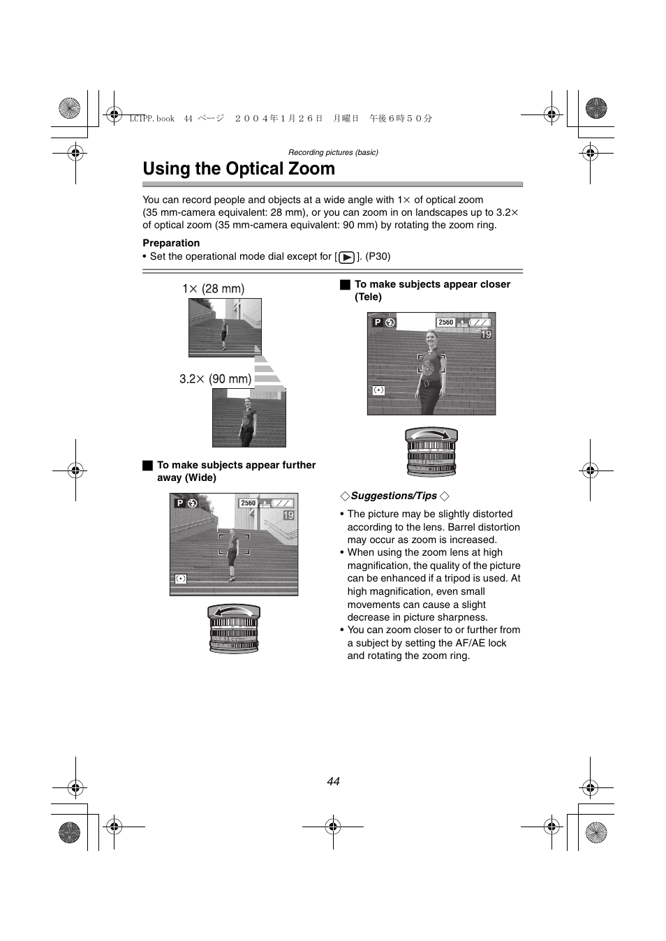 Using the optical zoom, Plc1pp.book 44 ページ ２００４年１月２６日 月曜日 午後６時５０分, Recording pictures (basic) | Panasonic DMC-LC1PP User Manual | Page 44 / 140