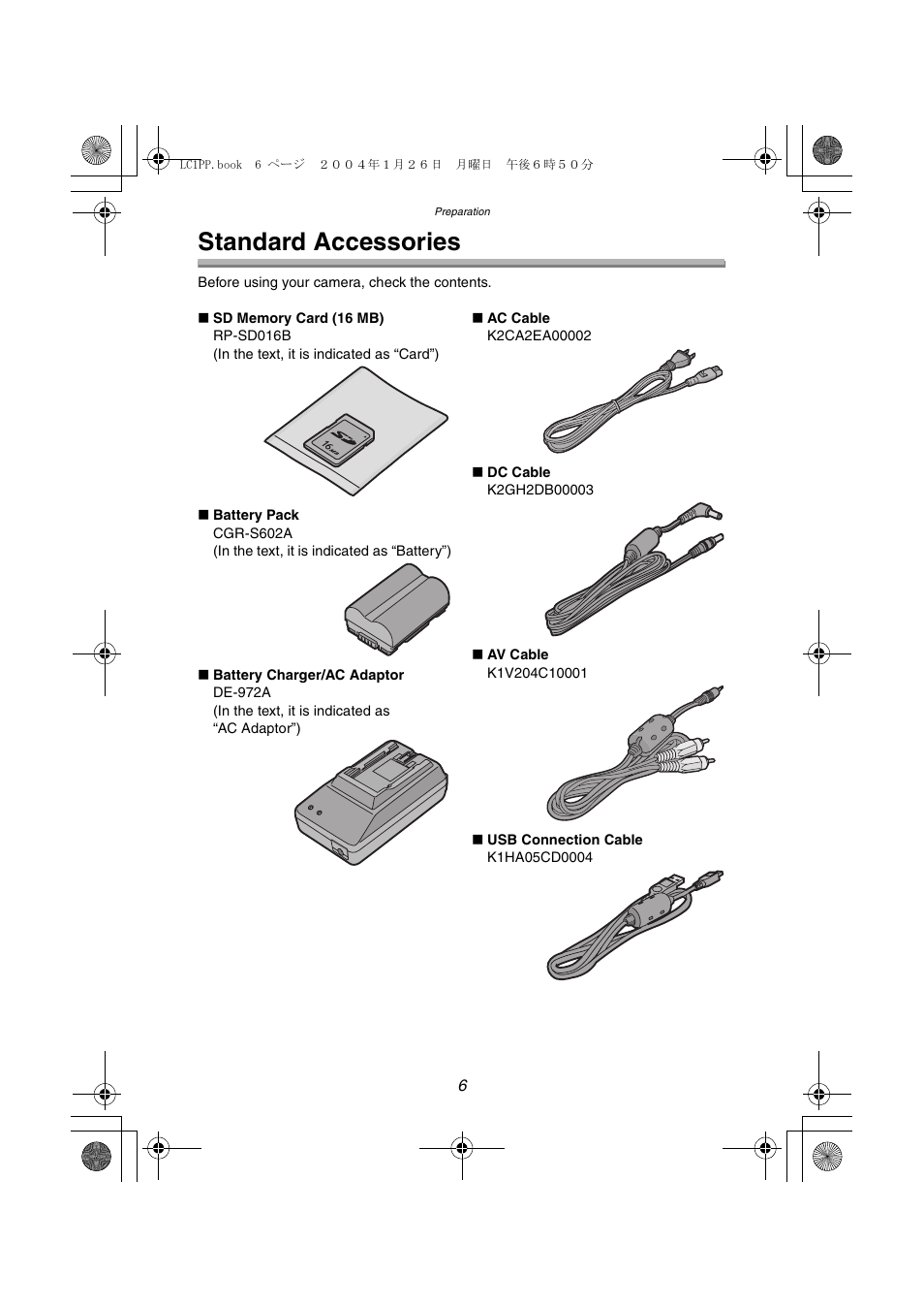 Preparation, Standard accessories | Panasonic DMC-LC1PP User Manual | Page 6 / 140