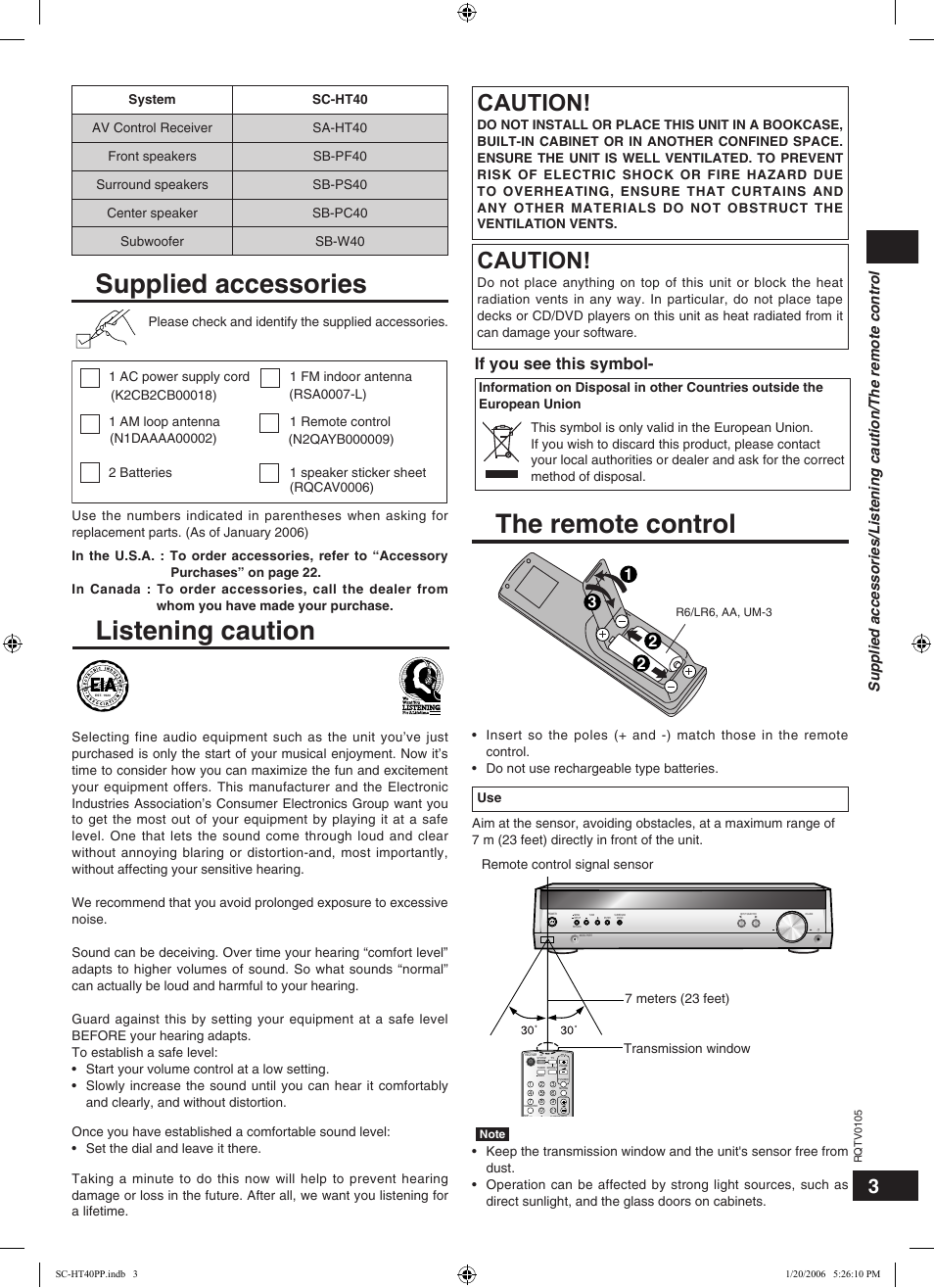 Supplied accessories, Listening caution, The remote control | Caution, If you see this symbol | Panasonic SC-HT40 User Manual | Page 3 / 24
