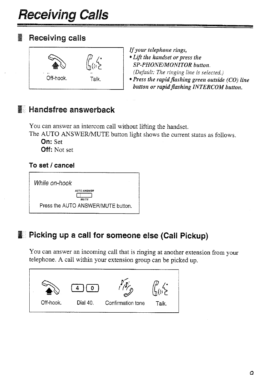 Receiving caiis, F receiving calls, I handsfree answerback | Receiving calls, Receiving calls handsfree answerback, Up a, I picking, Call for someone else (cail pickup) | Panasonic KX-T7450 User Manual | Page 9 / 31