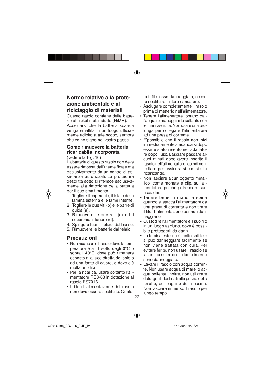 Precauzioni | Panasonic ES7016 User Manual | Page 22 / 80