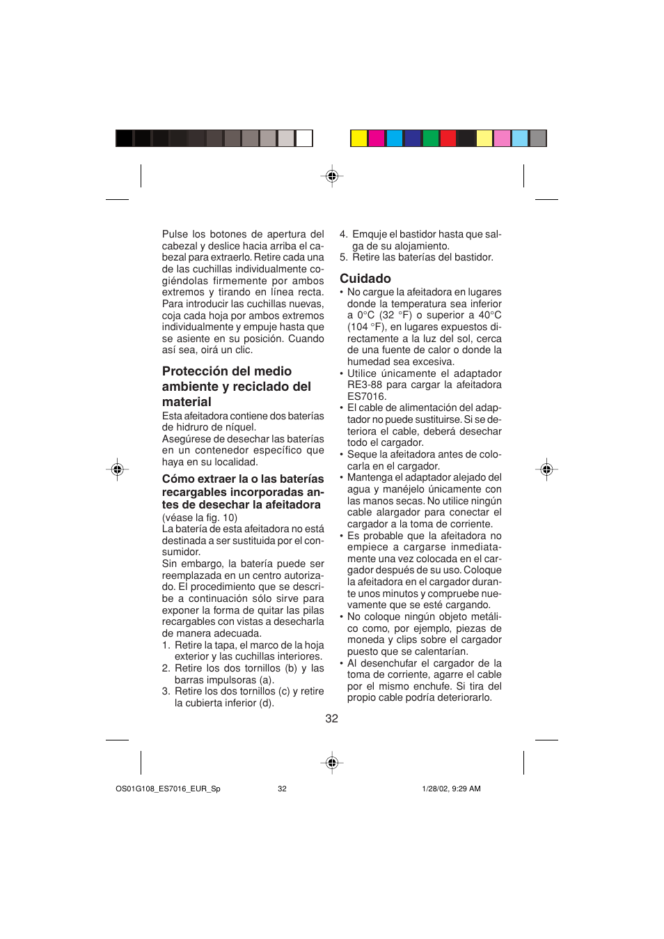 Cuidado | Panasonic ES7016 User Manual | Page 32 / 80